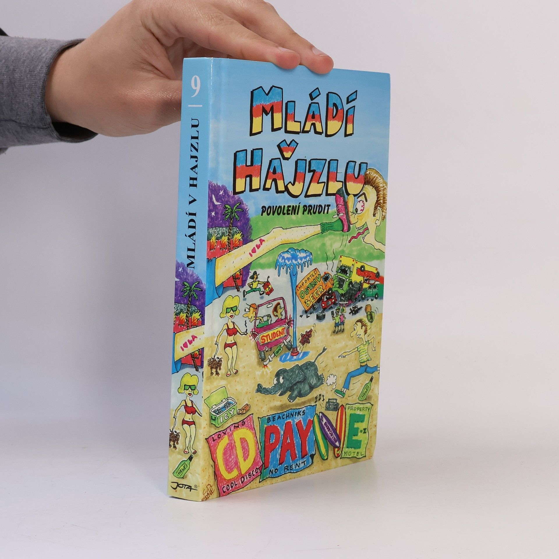 C. D. Payne Mládí v hajzlu: Povolení prudit