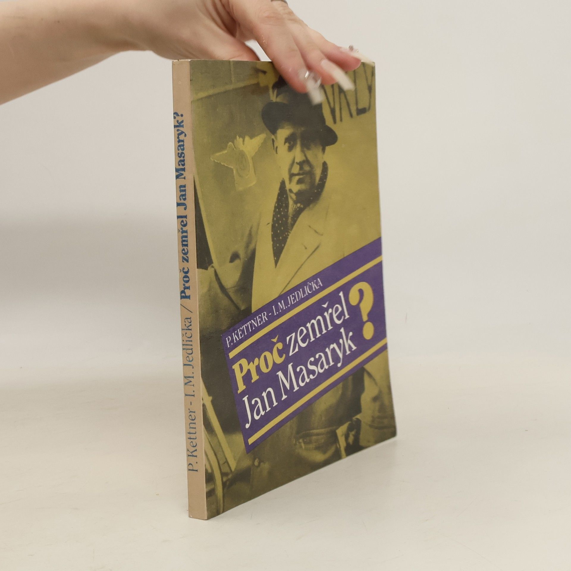 Petr Kettner Proč zemřel Jan Masaryk?