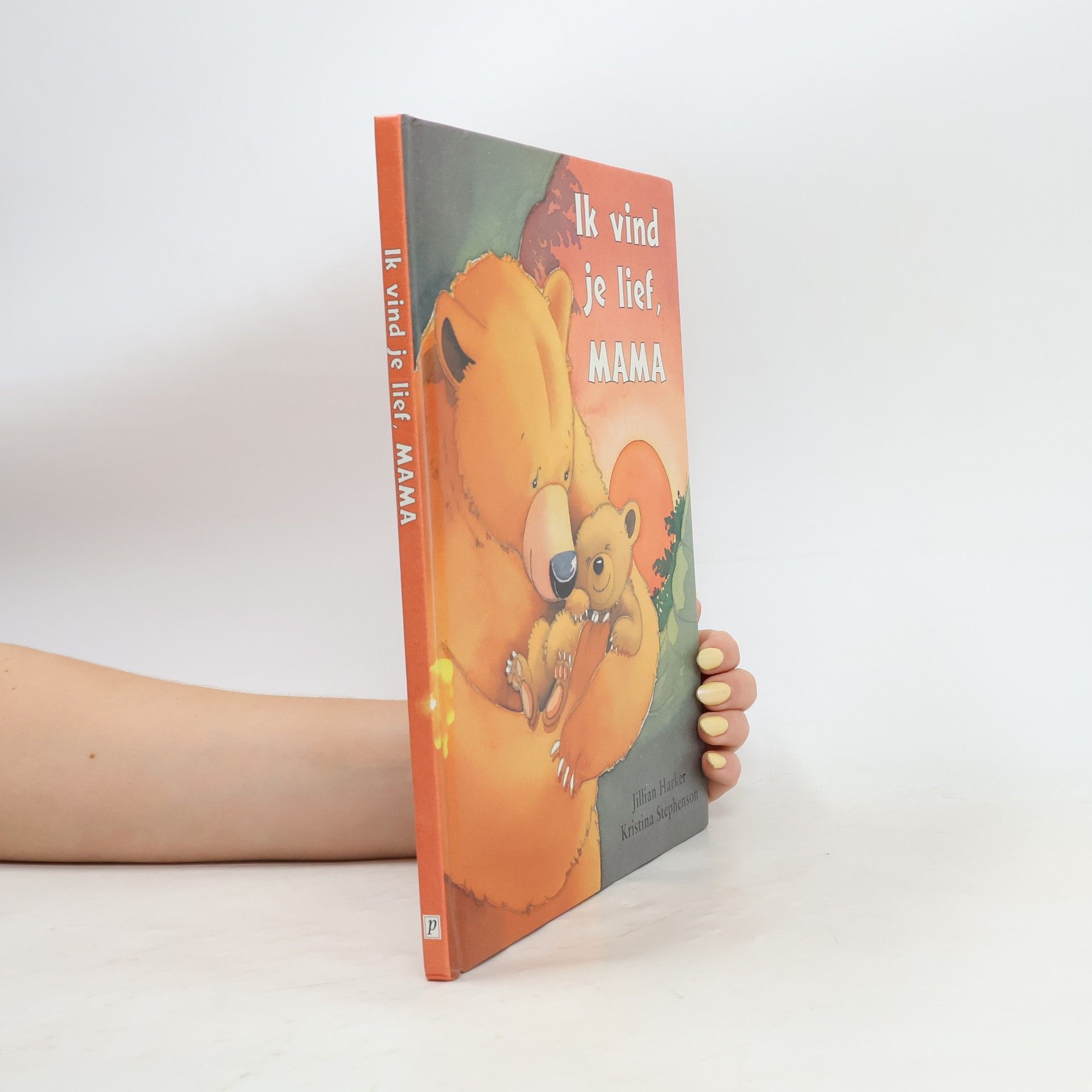 Jillian Harker Ik vind je lief, Mama