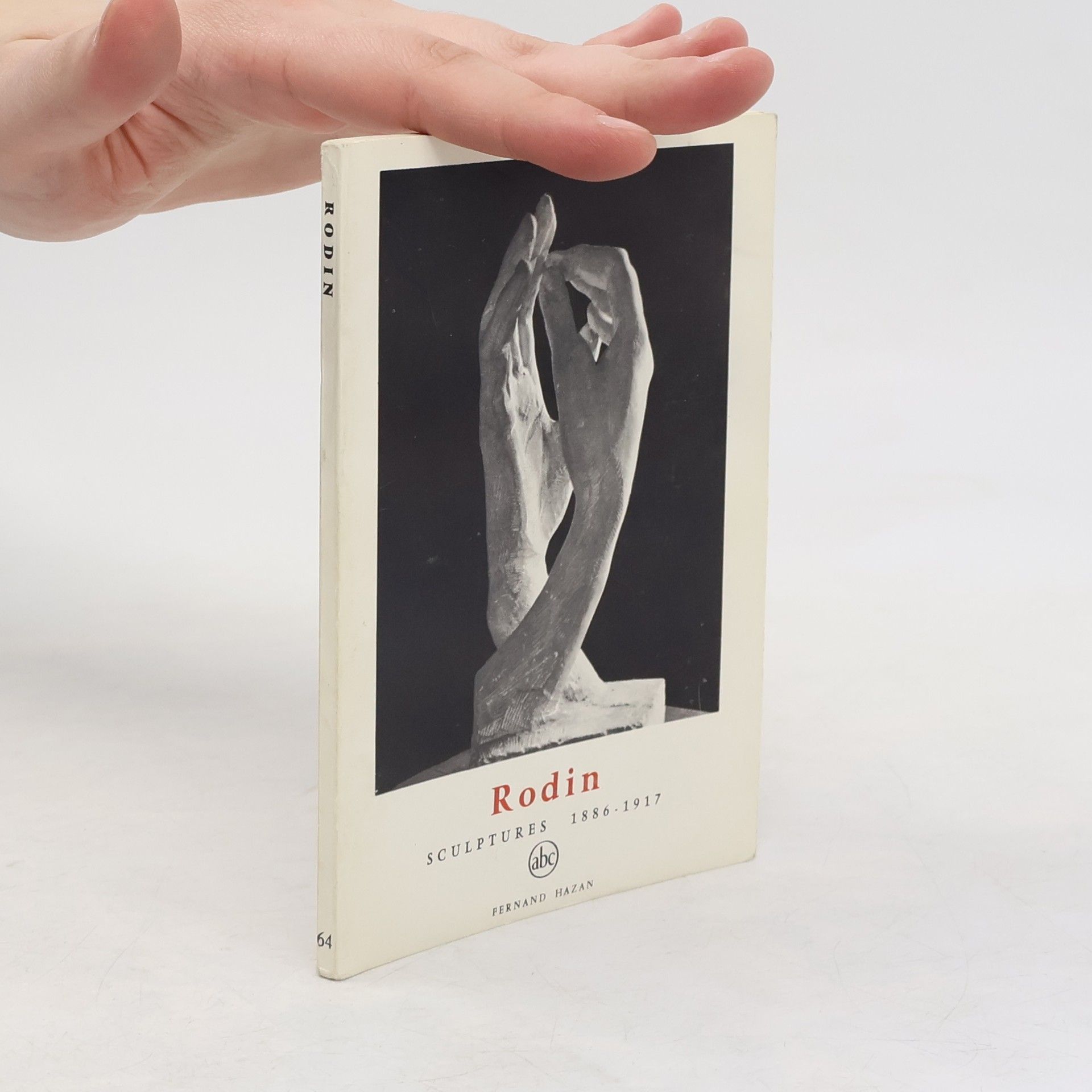 Various authors Rodin. Sculptures 1886-1917