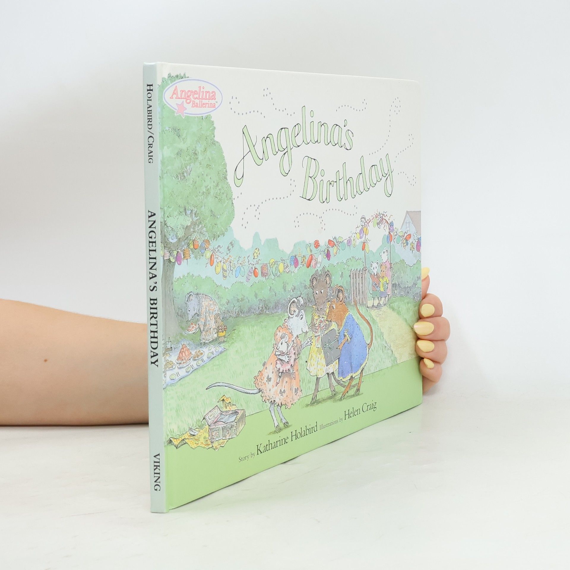 Katharine Holabird Angelina Ballerina: Angelina's Birthday