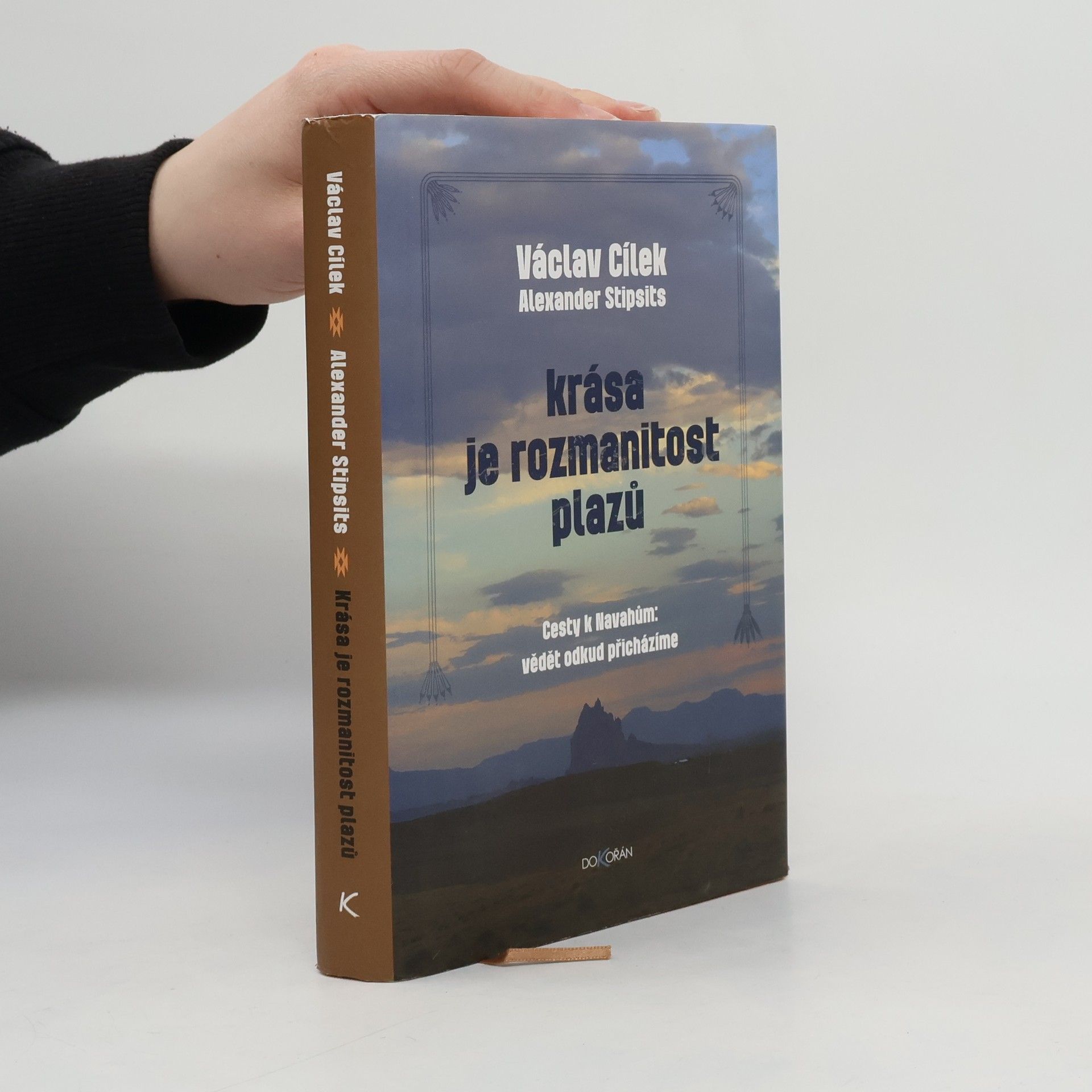 Krása je rozmanitost plazů : cesty k Navahům: vědět odkud přicházíme