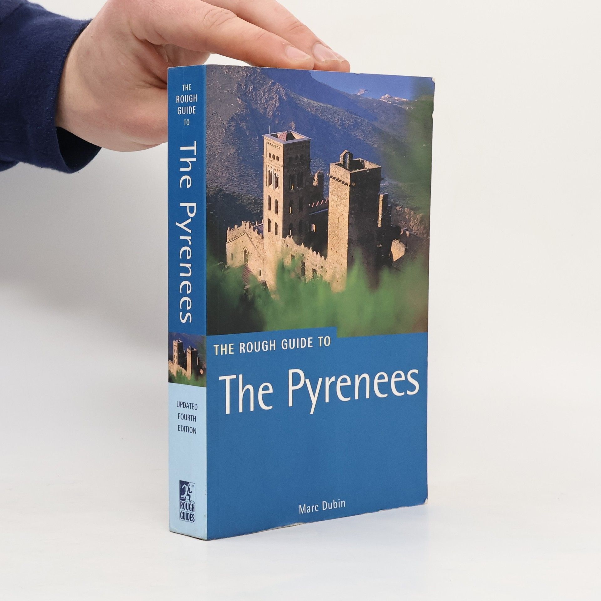 Marc Stephen Dubin The Rough Guide to The Pyrenees
