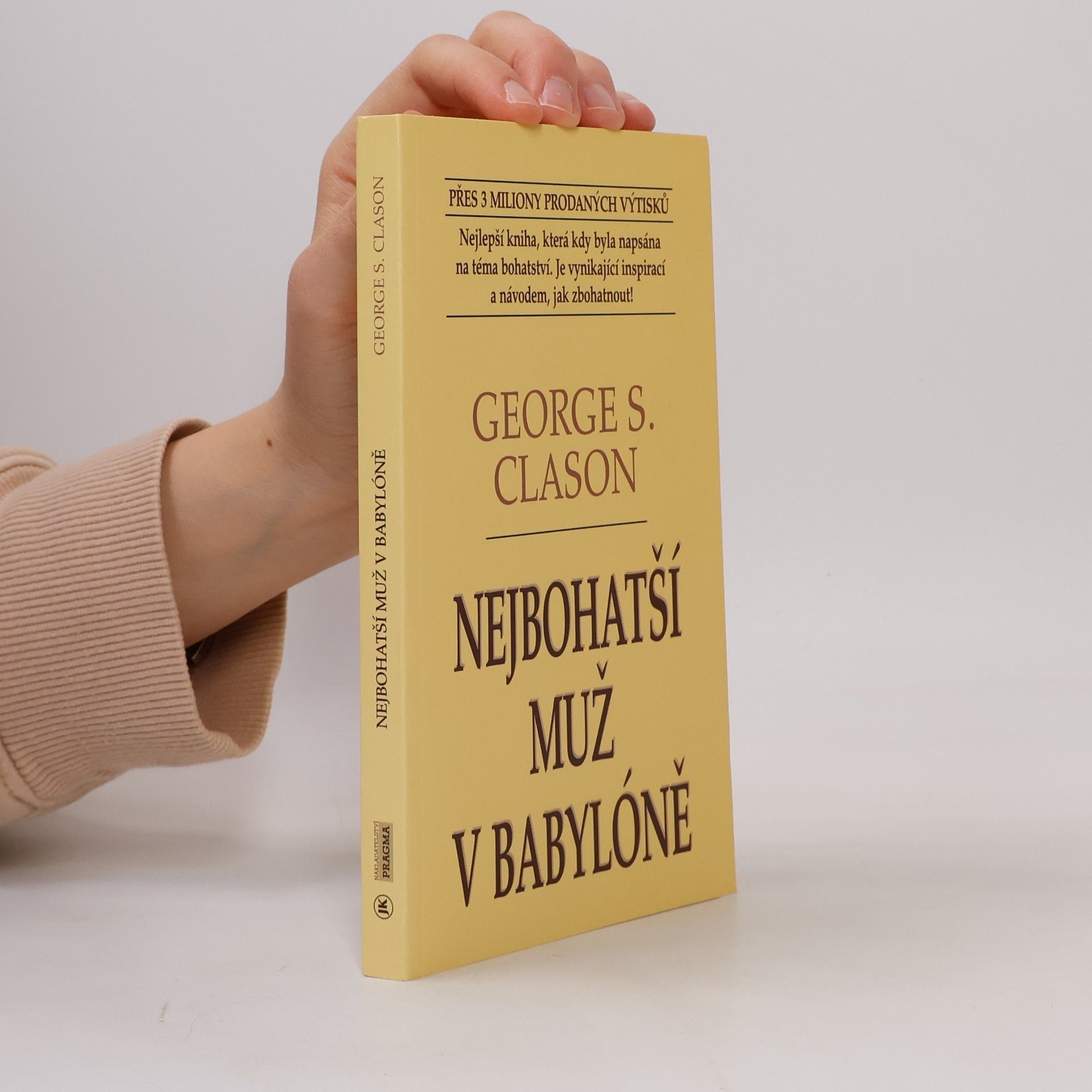 George Samuel Clason Nejbohatší muž v Babylóně