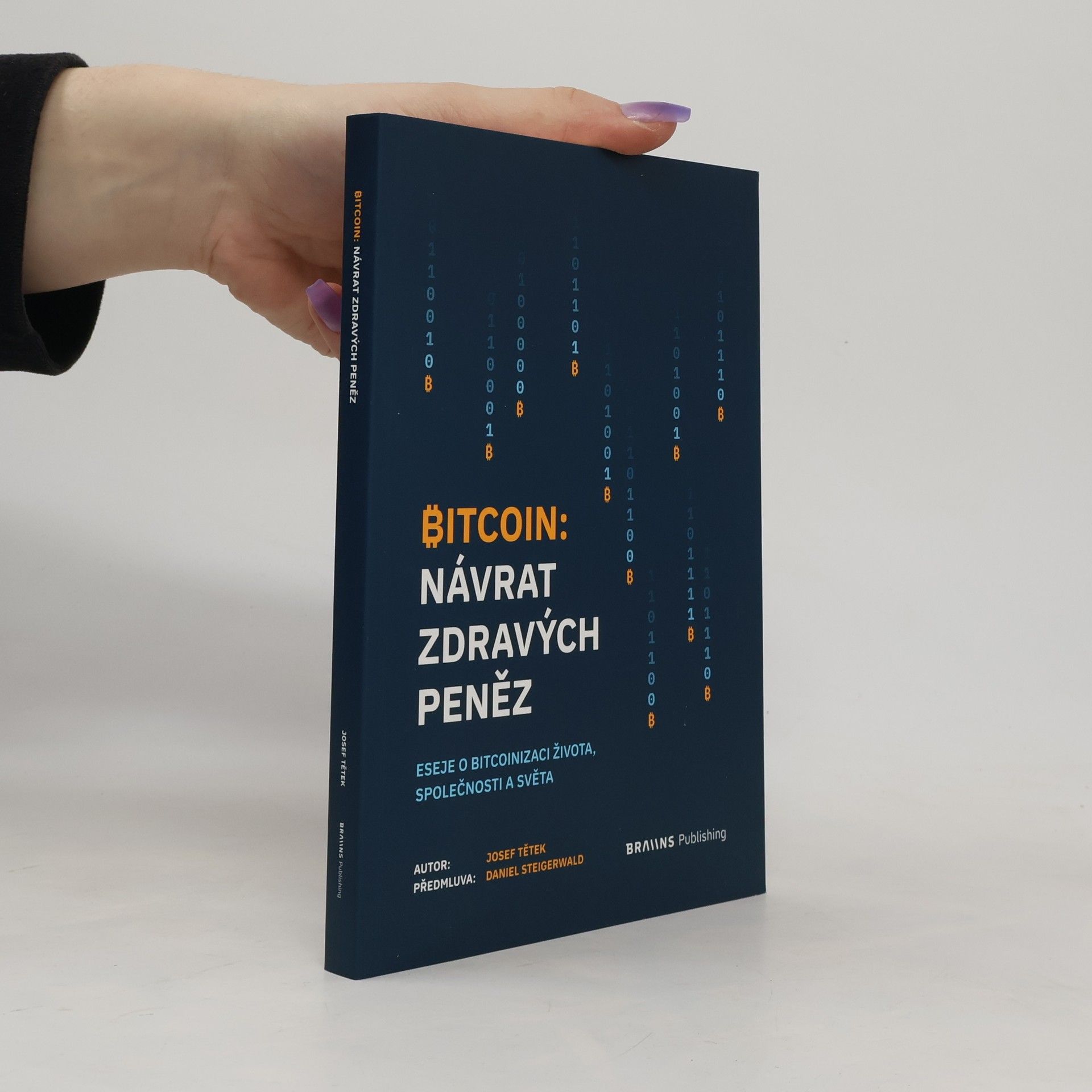 Josef Tětek Bitcoin: Návrat zdravých peněz