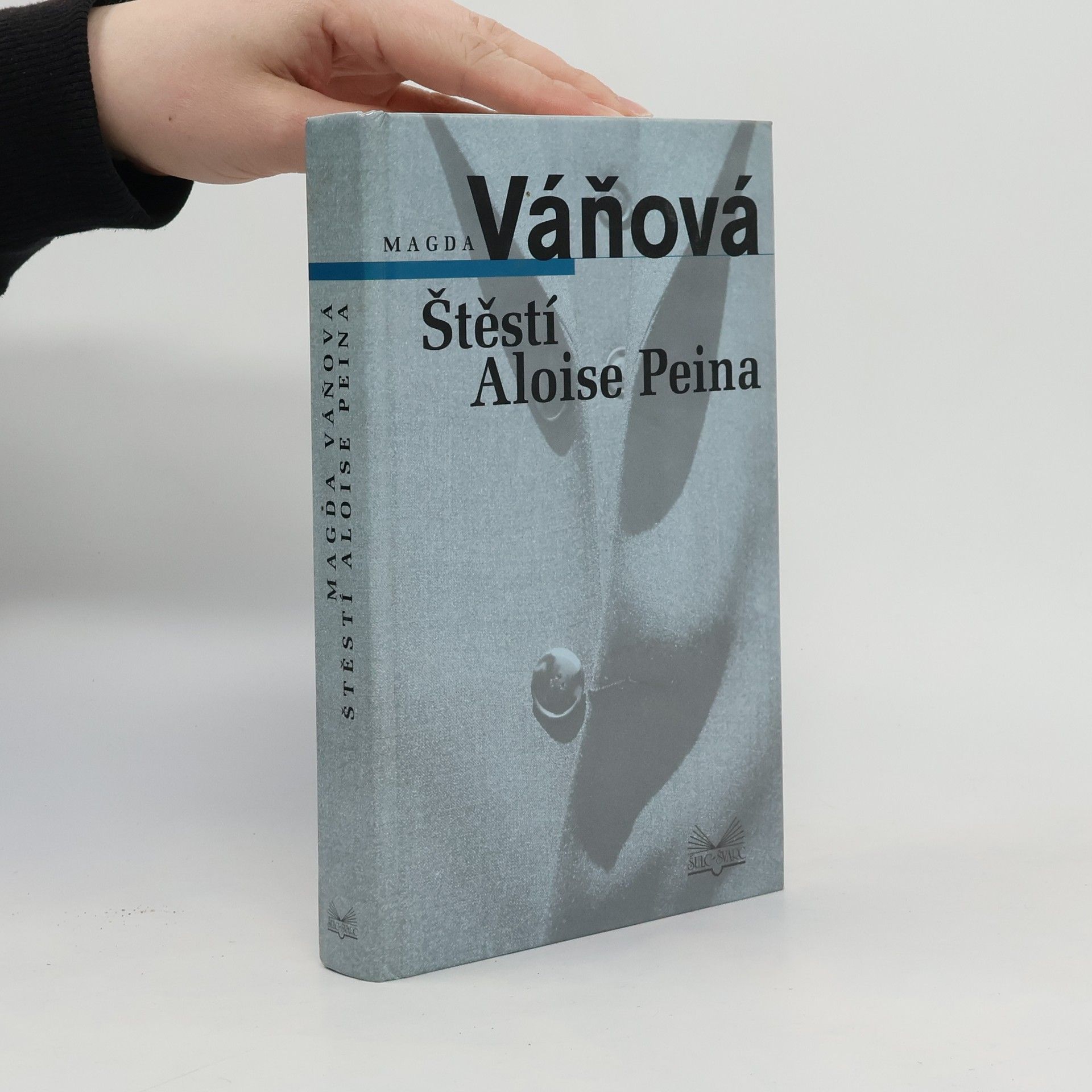 Magda Váňová Štěstí Aloise Peina