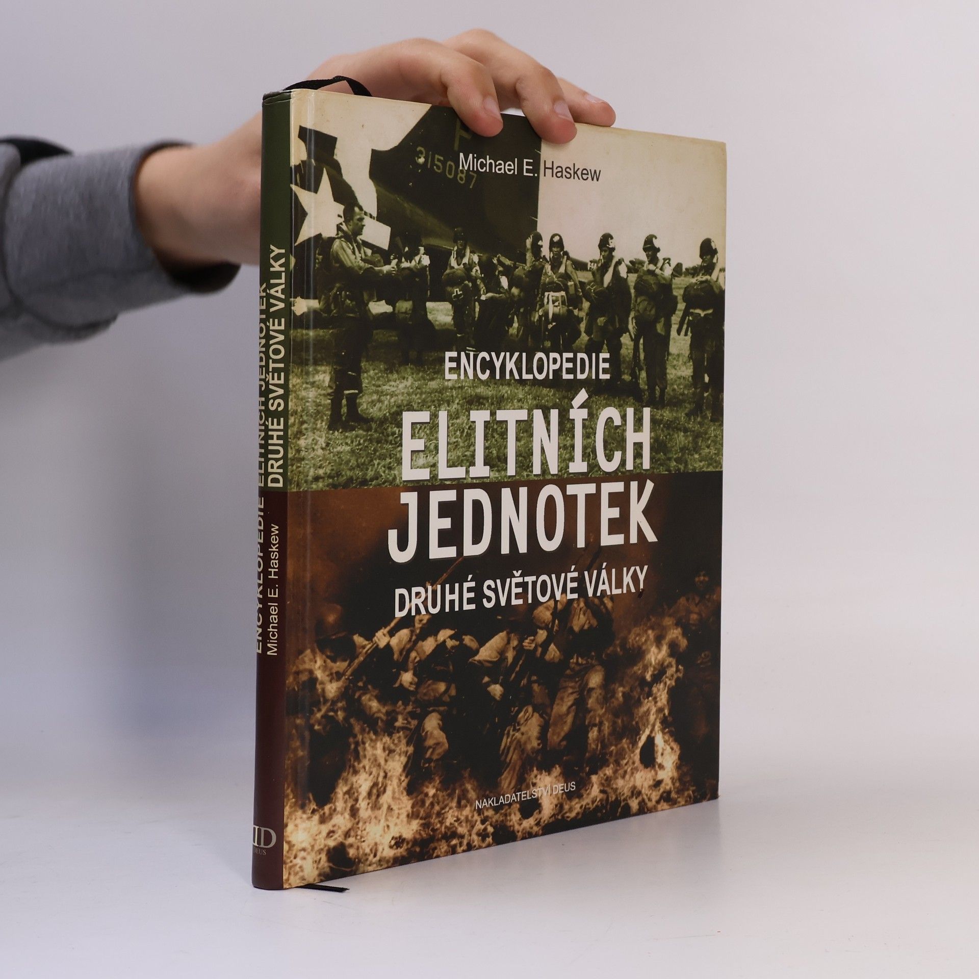 Michael E. Haskew Encyklopedie elitních jednotek druhé světové války