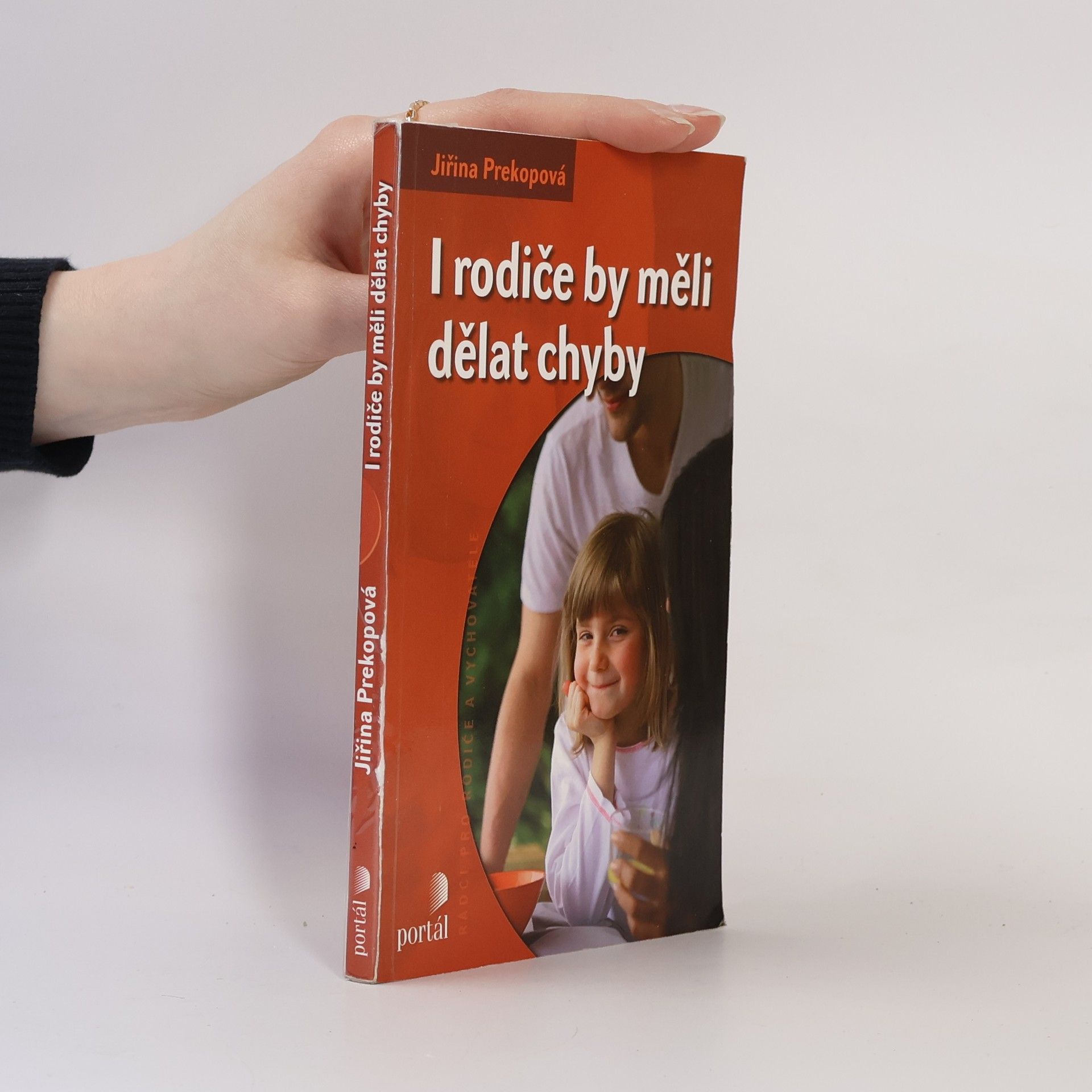 Jirina Prekop I rodiče by měli dělat chyby