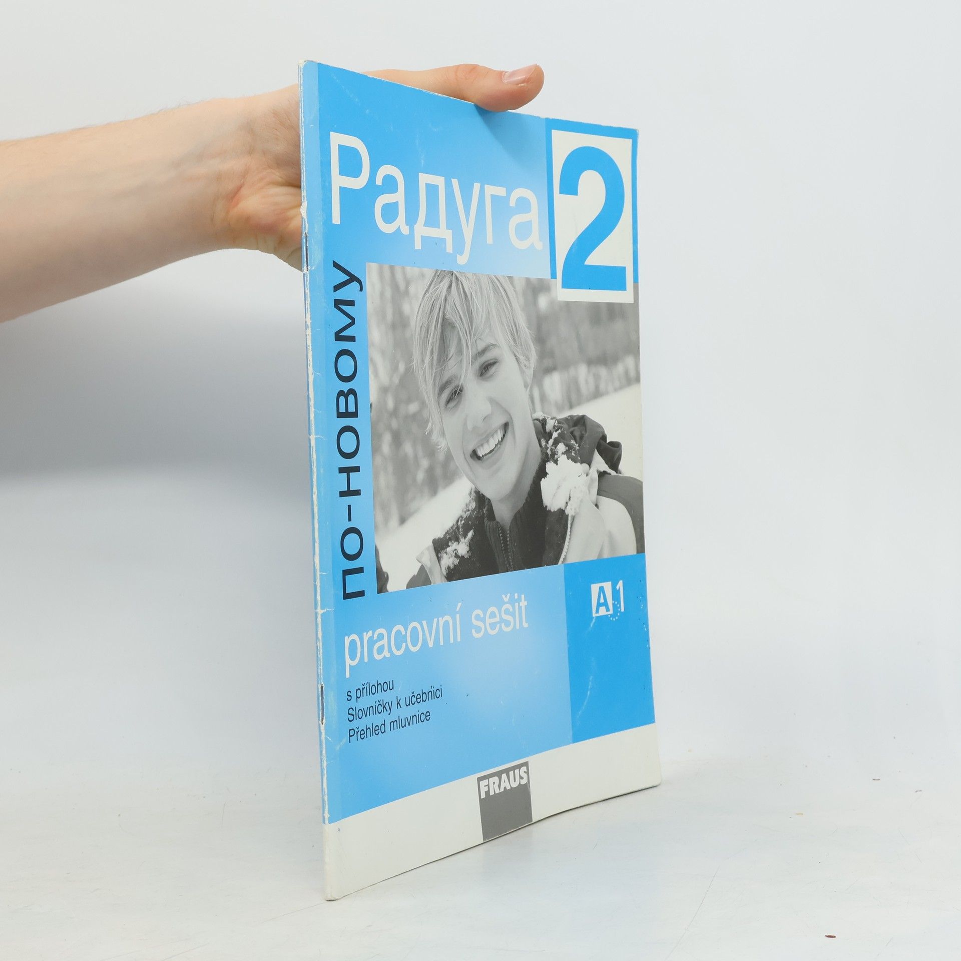 Radka Hříbková Raduga po-novomu 2 - pracovní sešit A1