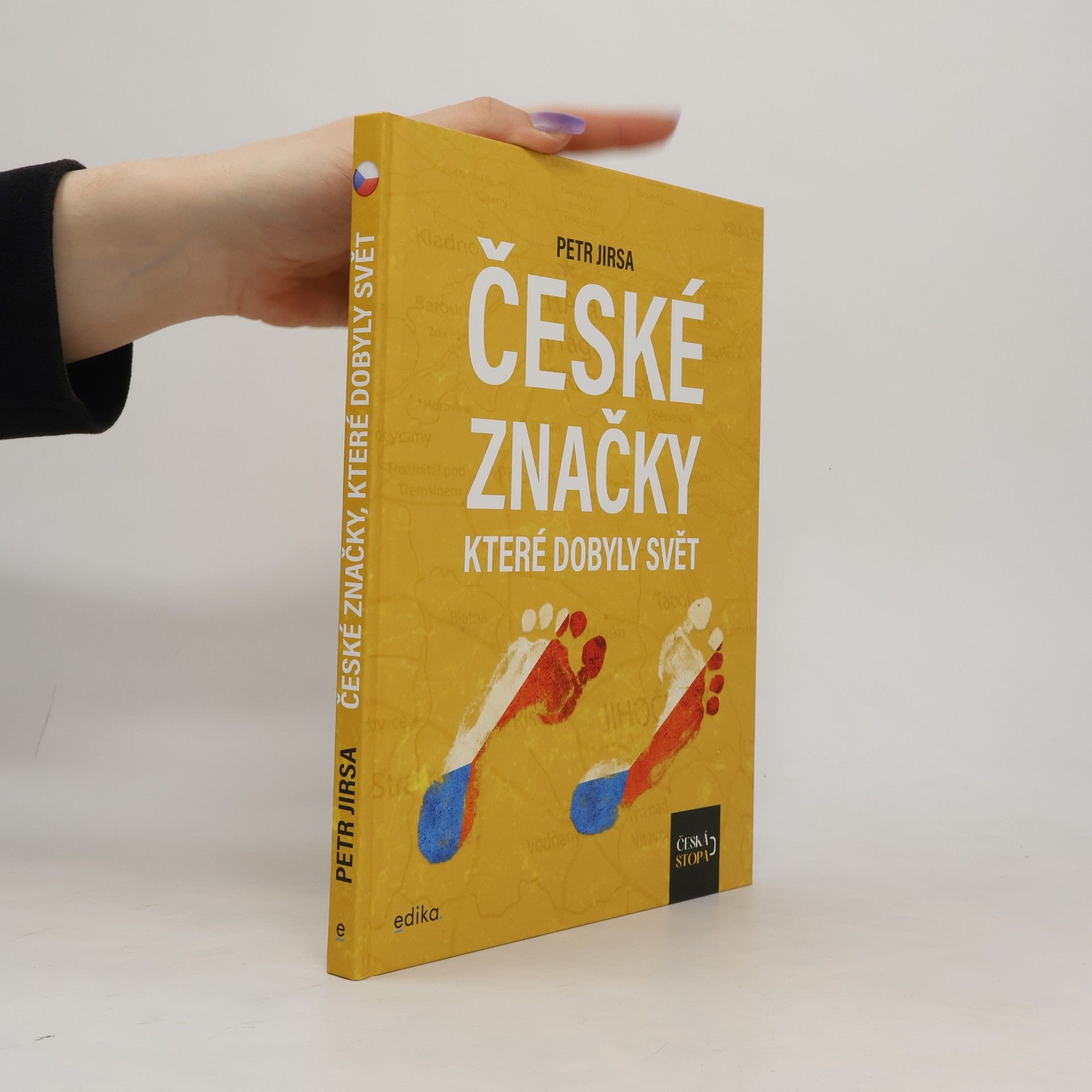 Petr Jirsa České značky, které dobyly svět