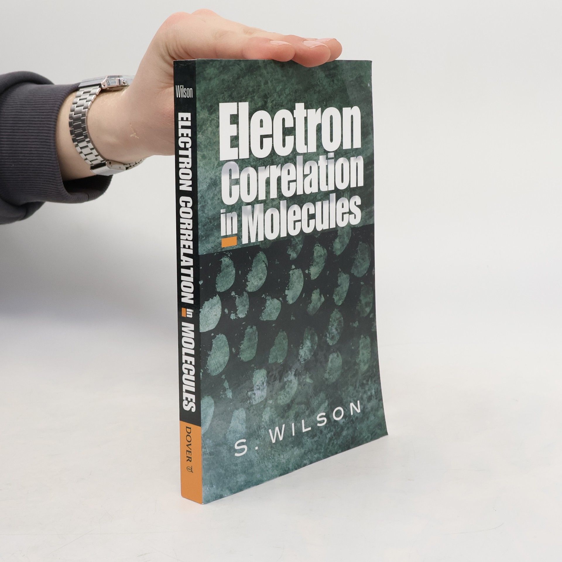 S. Wilson Electron Correlation in Molecules