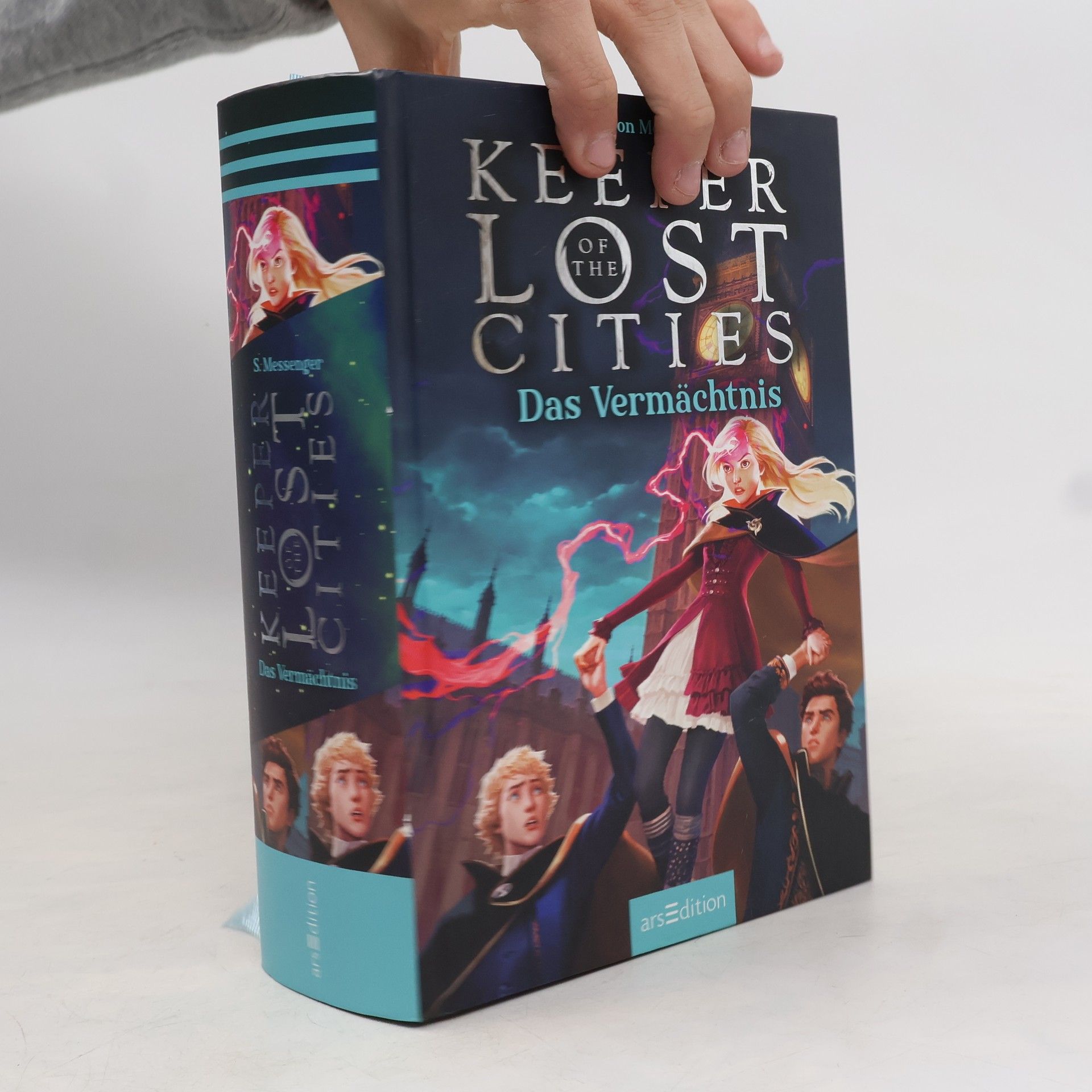 Shannon Messenger Keeper of the Lost Cities. Das Vermächtnis