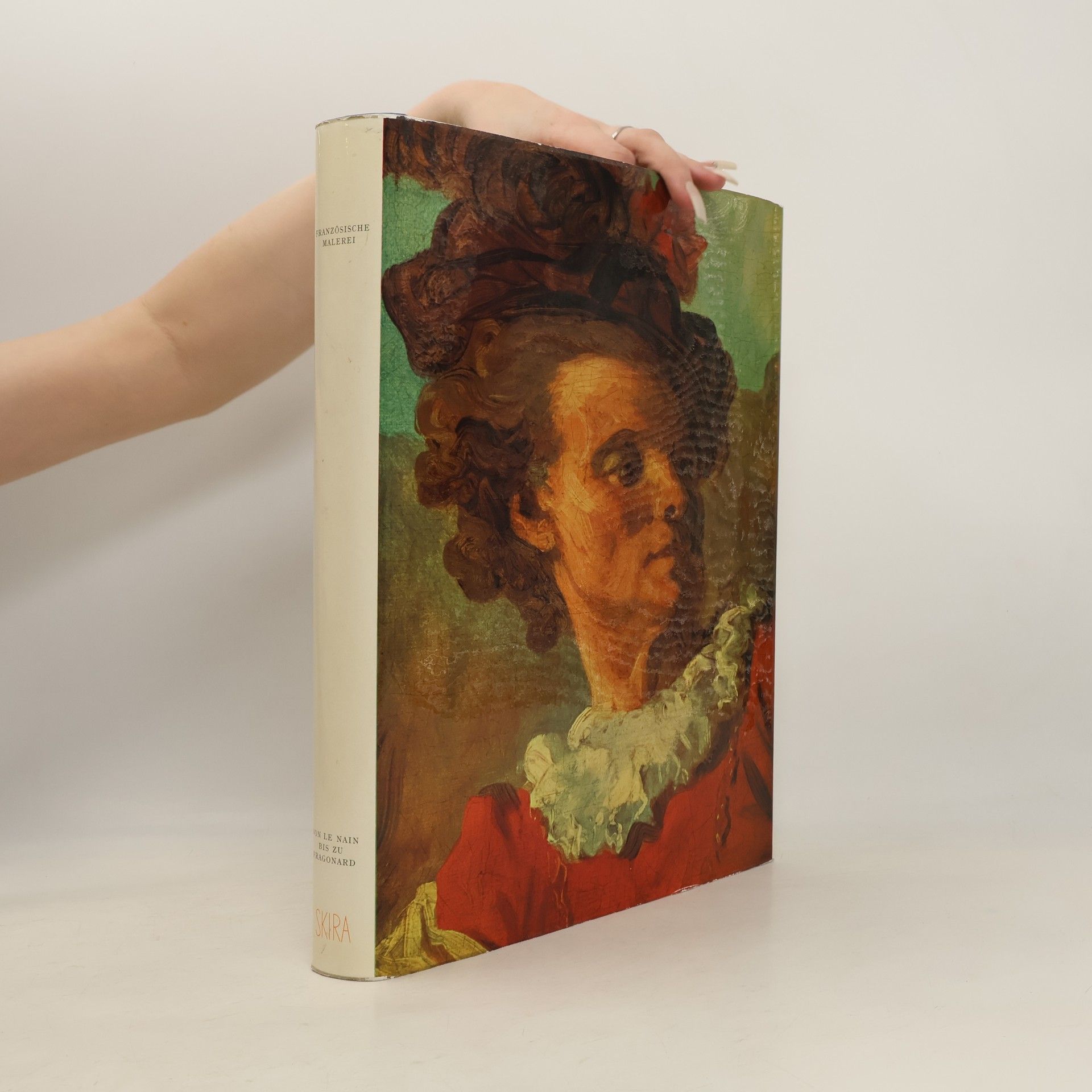 Albert Châtelet Französische Malerei von Le Nain bis zu Fragonard