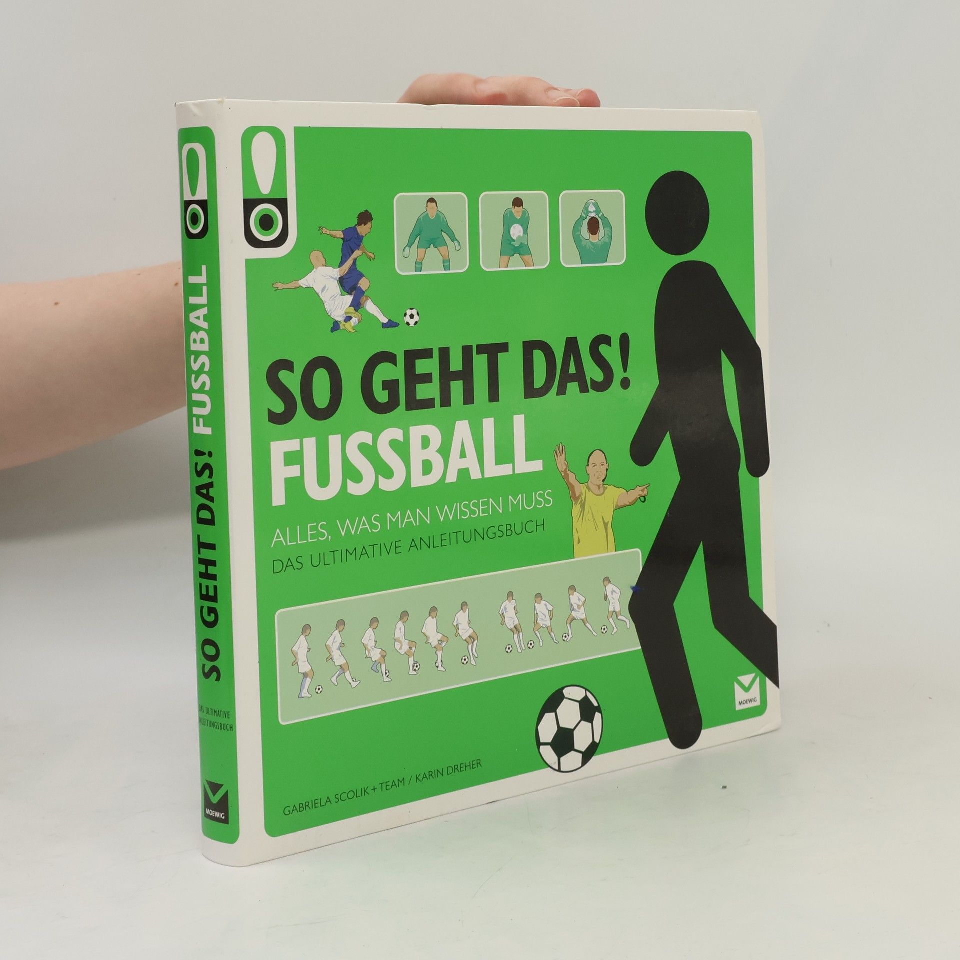 Gabriela Scolik So geht das! Fußball