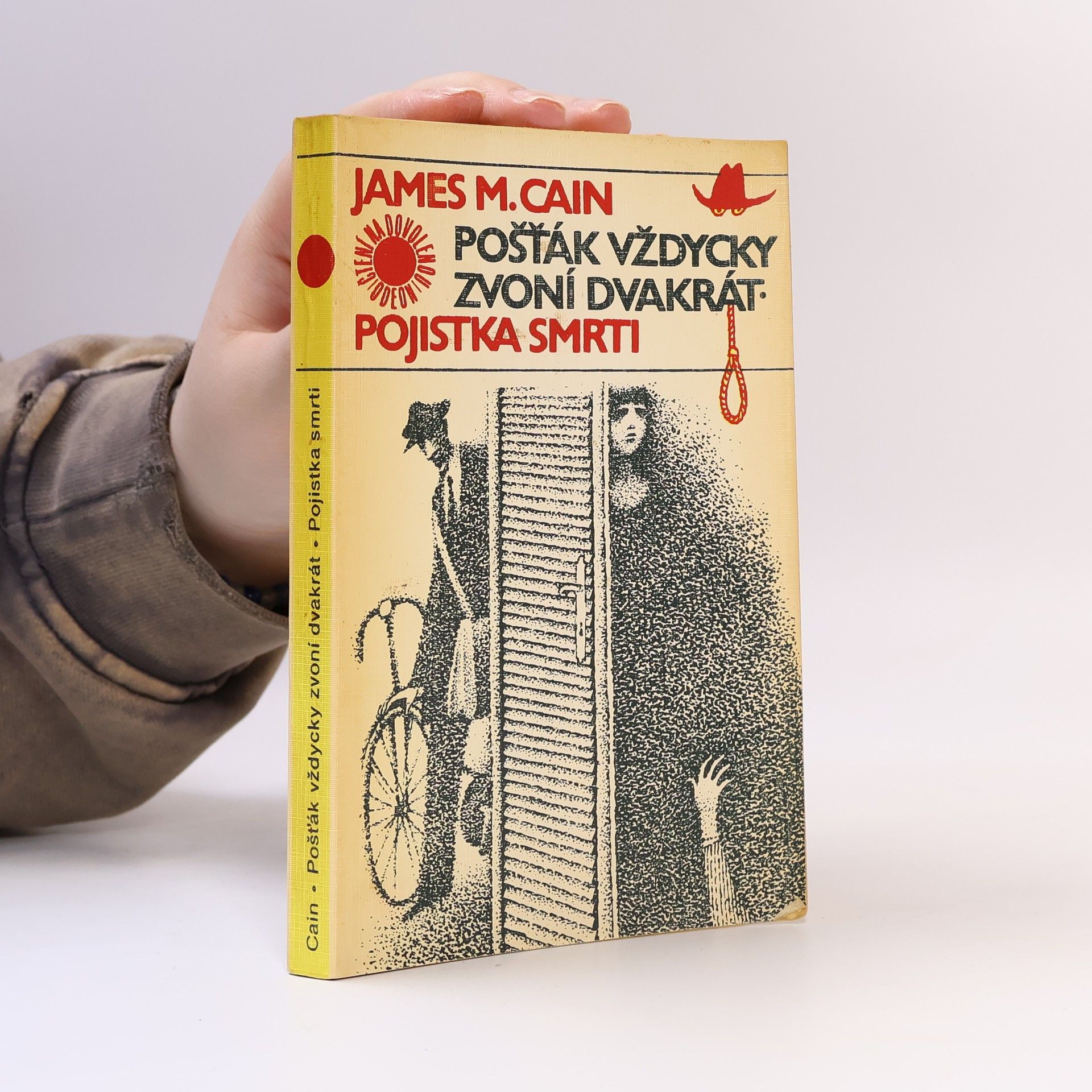 Jaroslav Kořán Pošťák vždycky zvoní dvakrát. Pojistka smrti