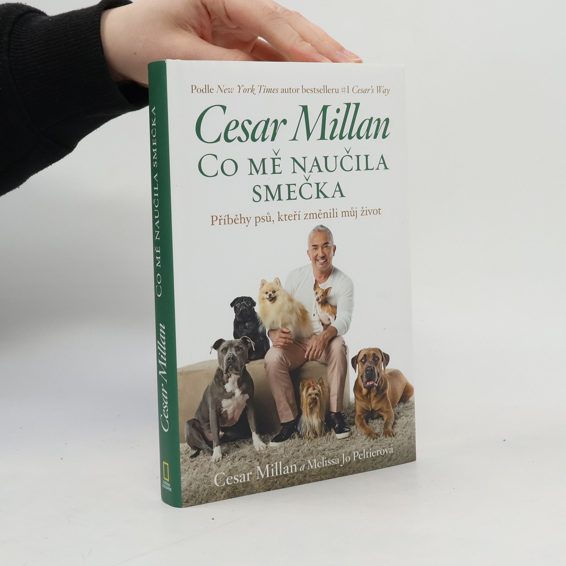 Cesar Millan Cesar Millan: Co mě naučila smečka