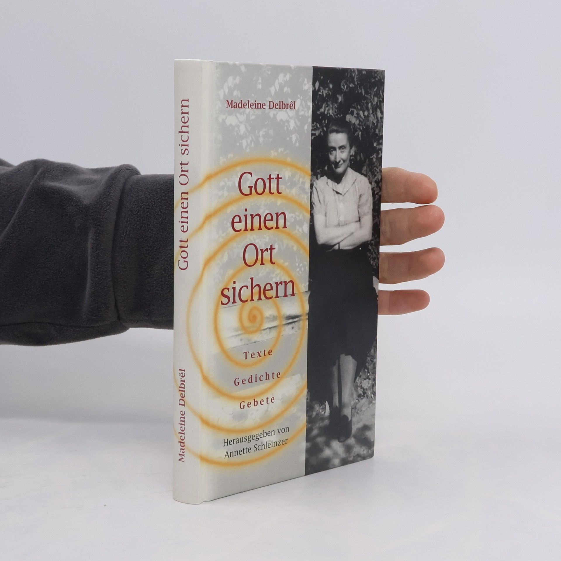Madeleine Delbrêl Gott einen Ort sichern