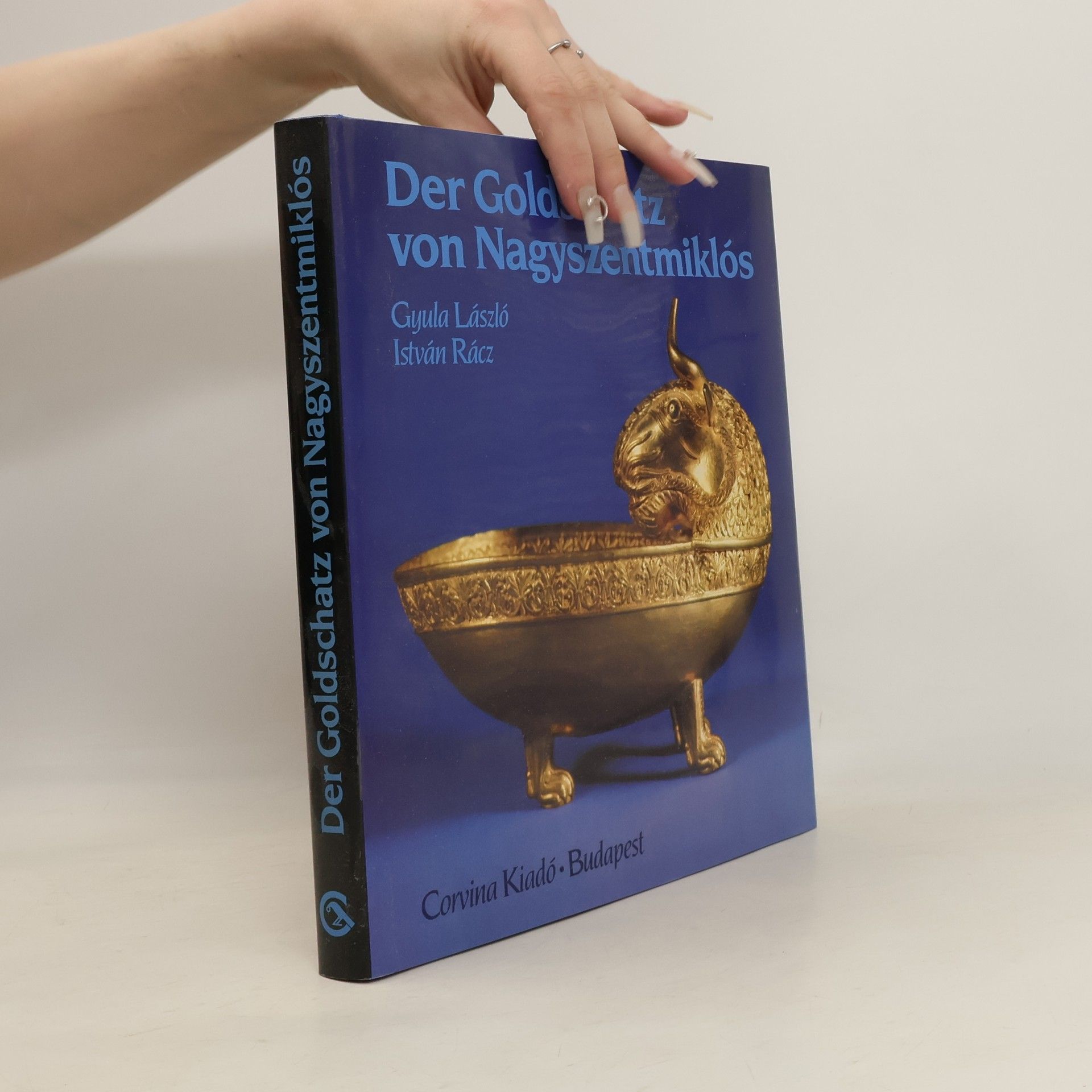 Gyula László Der Goldschatz von Nagyszentmiklós