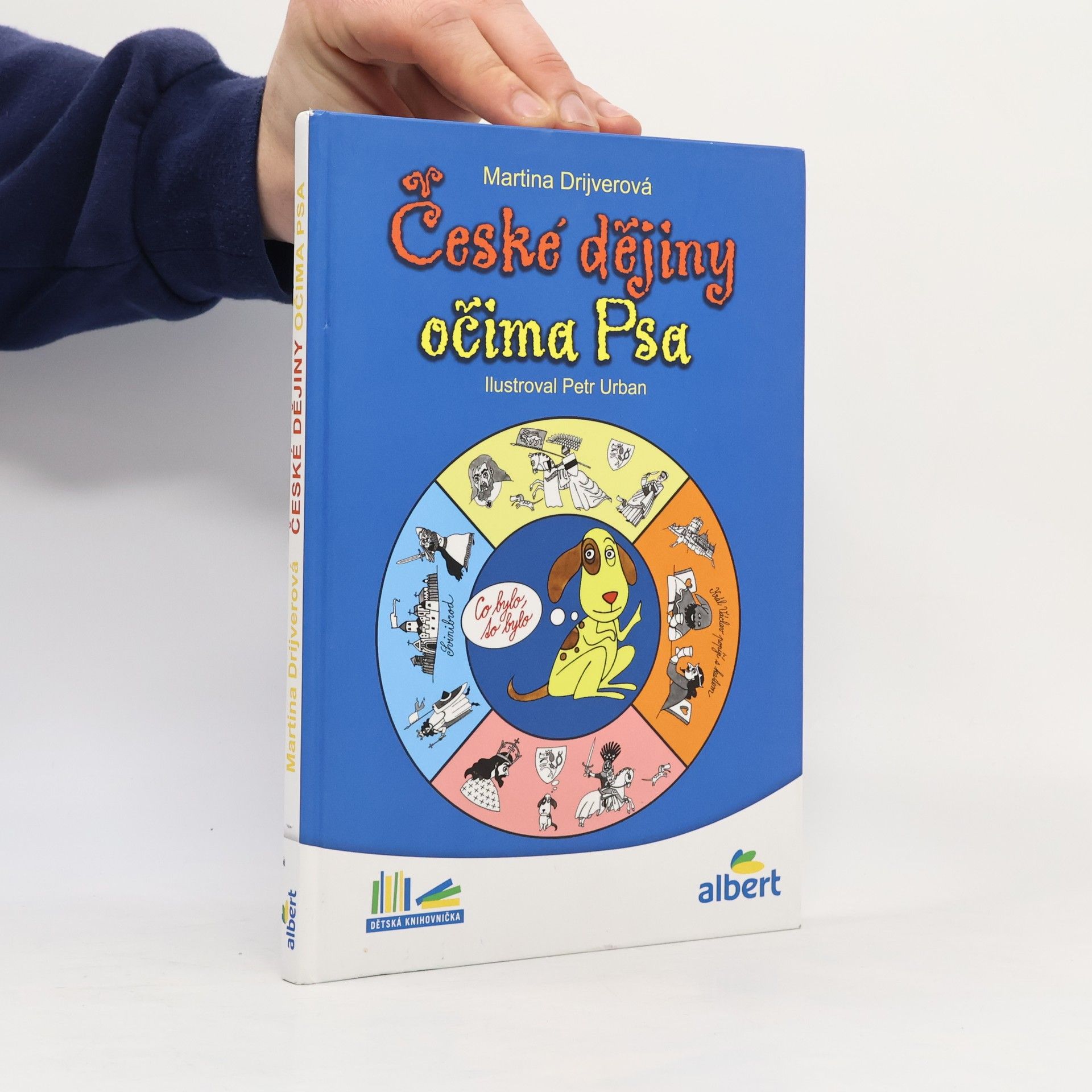 Drijverová Martina České dějiny očima Psa