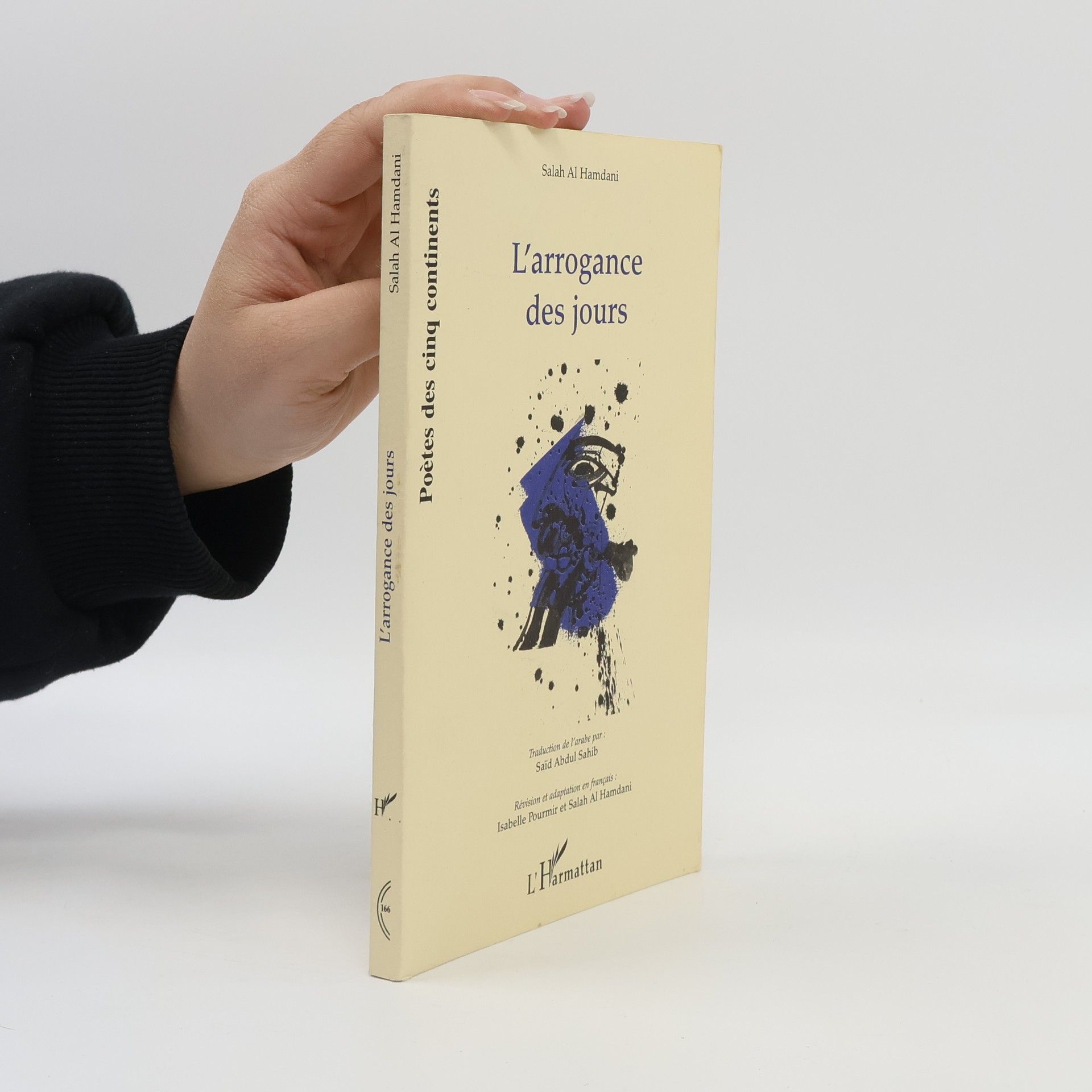 Salah Al Hamdani L'arrogance des jours