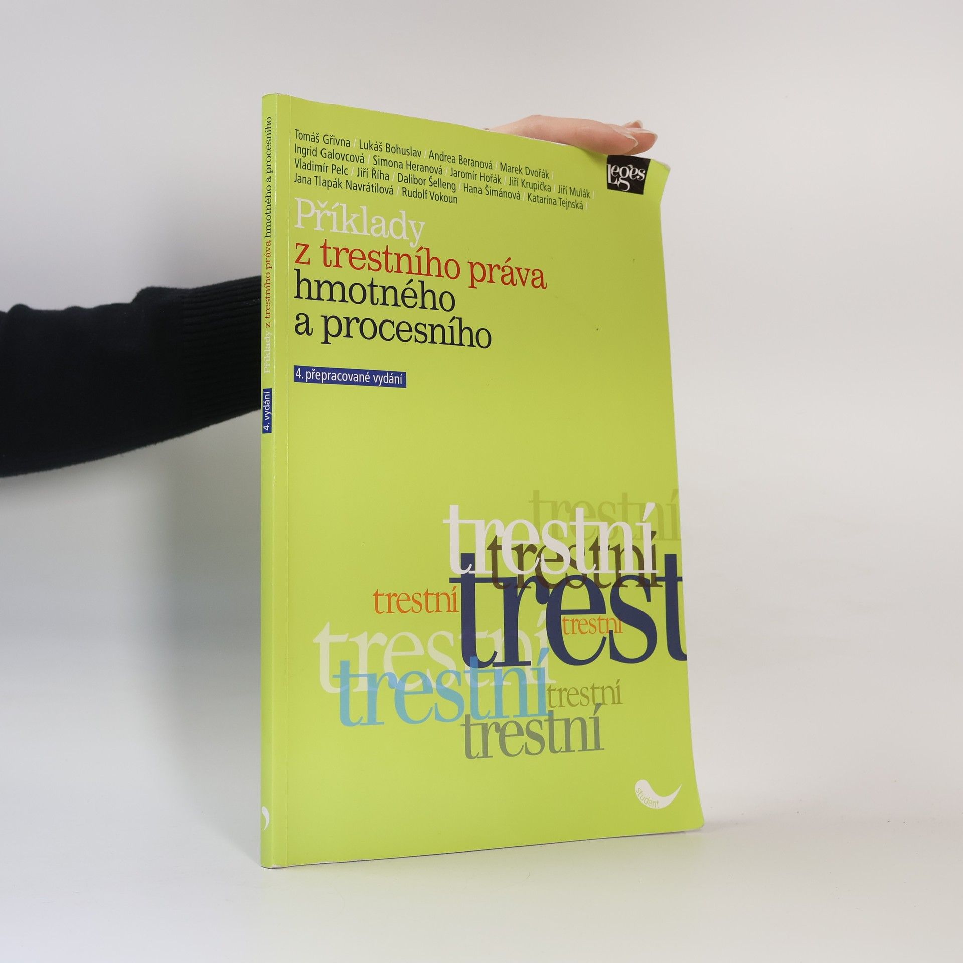 Kolektiv autorů Příklady z trestního práva hmotného a procesního