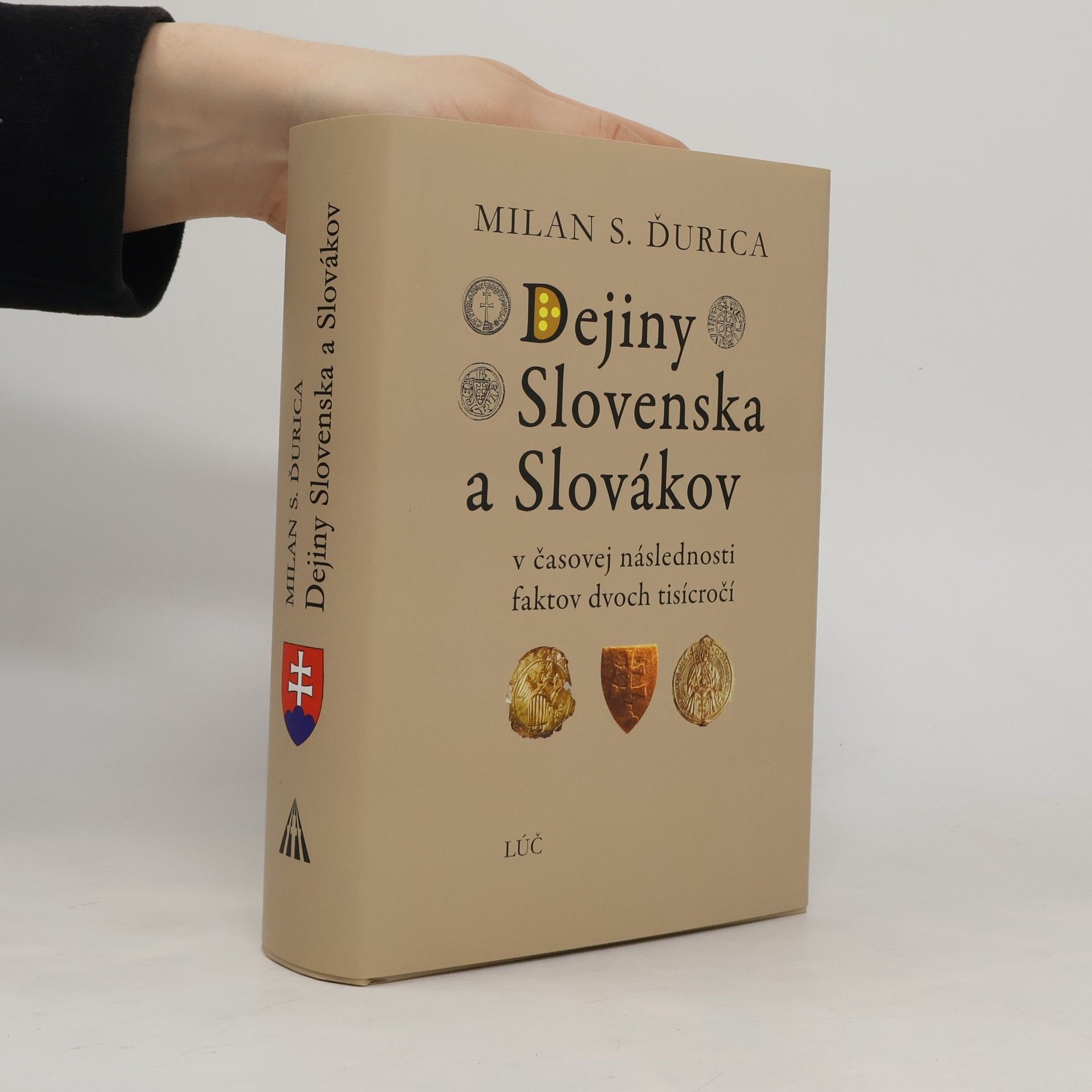 Milan Stanislav Ďurica Dejiny Slovenska a Slovákov