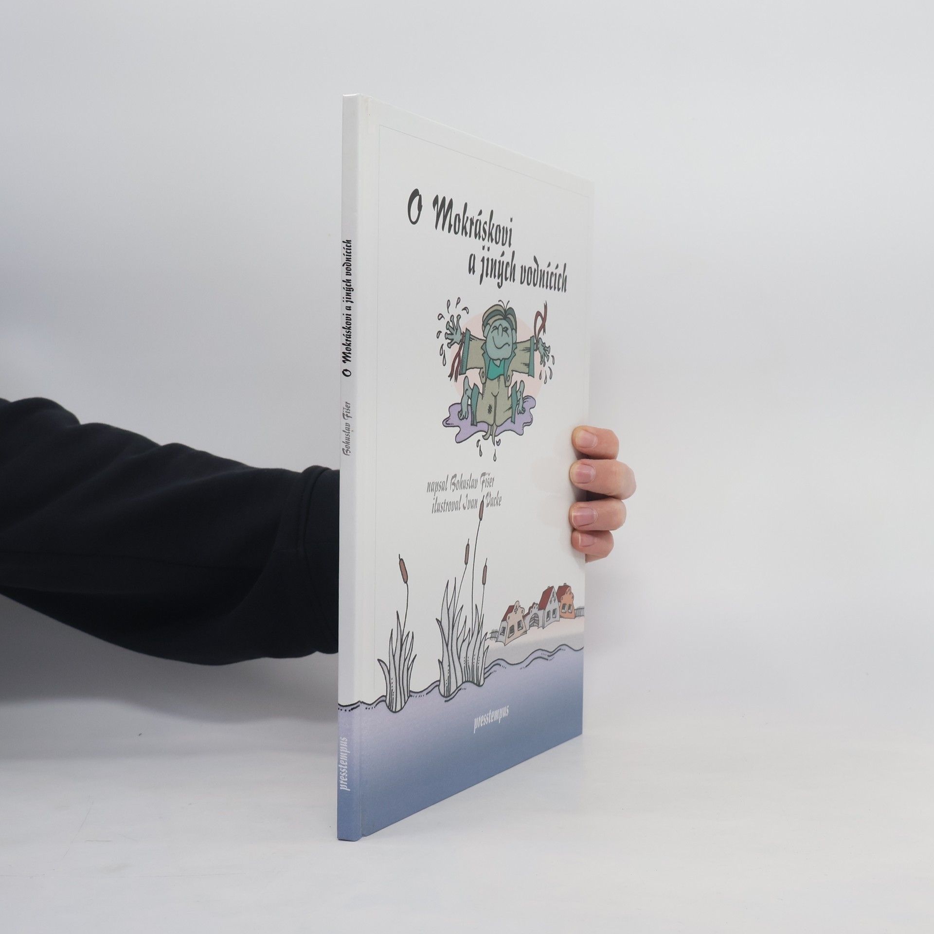 Fišer Bohuslav O Mokráskovi a jiných vodnících