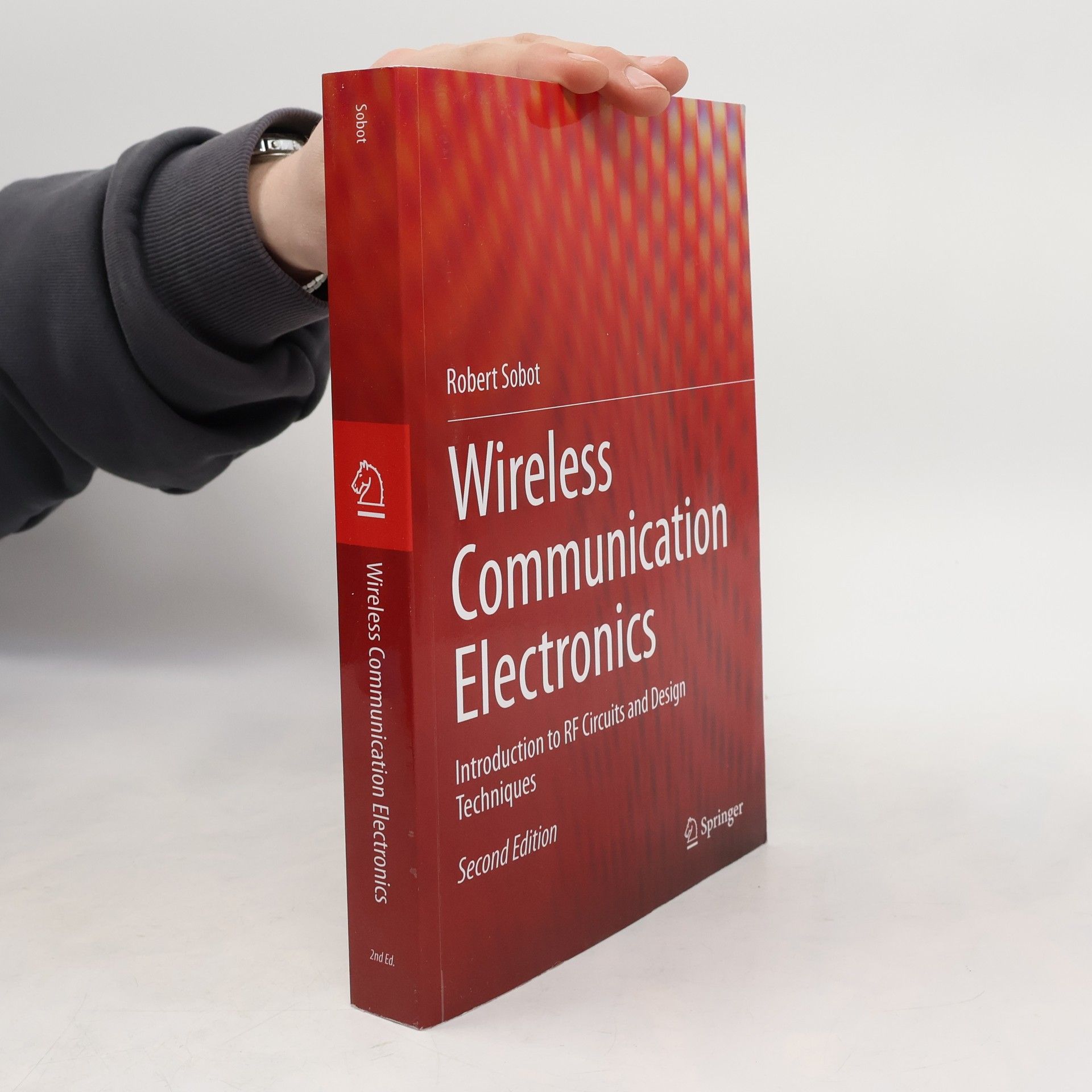 Robert Sobot Wireless Communication Electronics