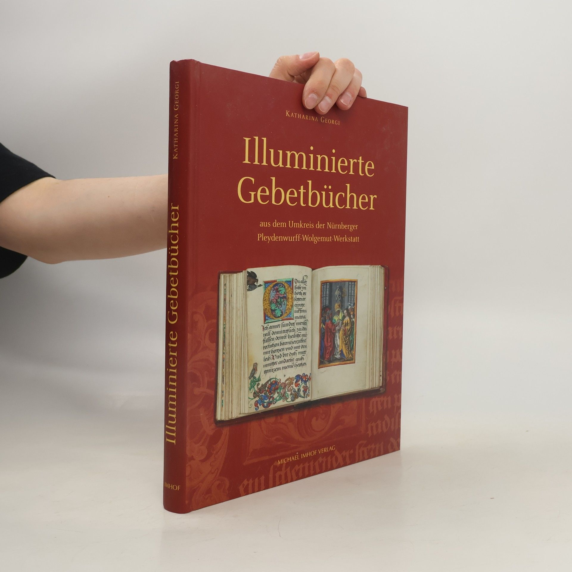 Katharina Georgi Studien zur internationalen Architektur- und Kunstgeschichte: Illuminierte Gebetbücher