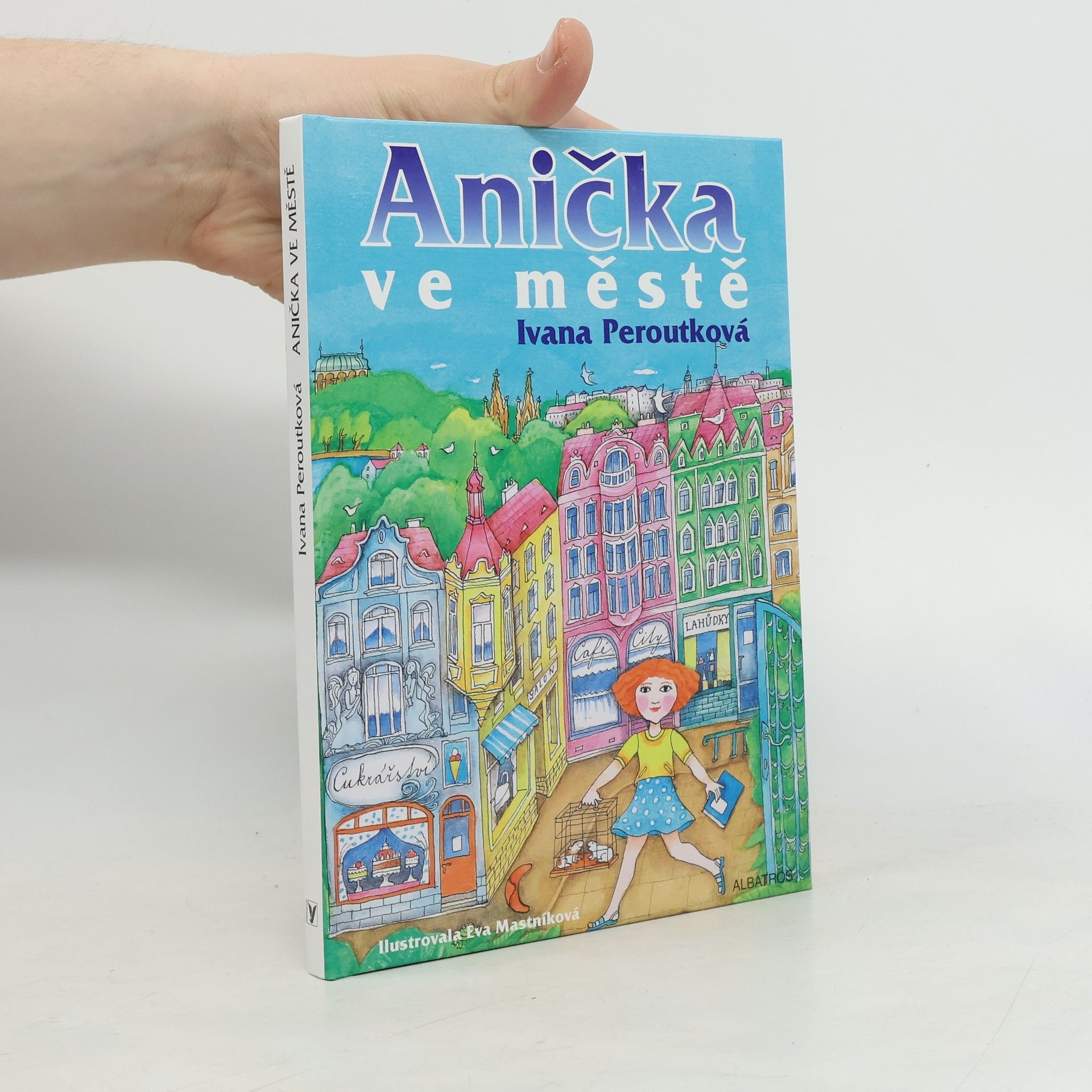 Ivana Peroutková Anička ve městě