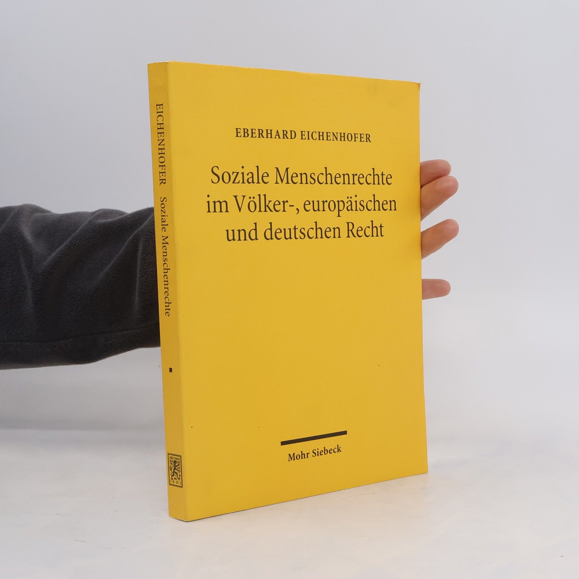 Eberhard Eichenhofer Soziale Menschenrechte im Völker-, europäischen und deutschen Recht