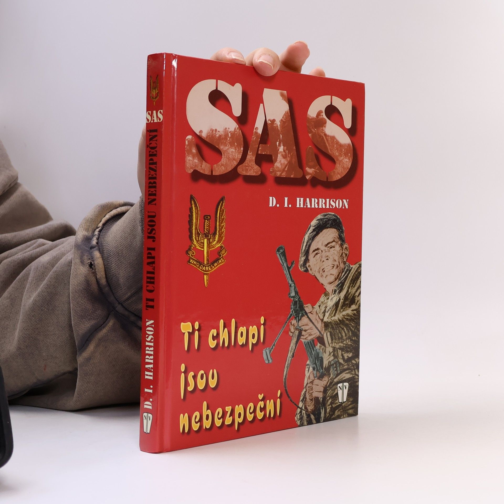 Derrick Inskip Harrison SAS. Ti chlapi jsou nebezpeční