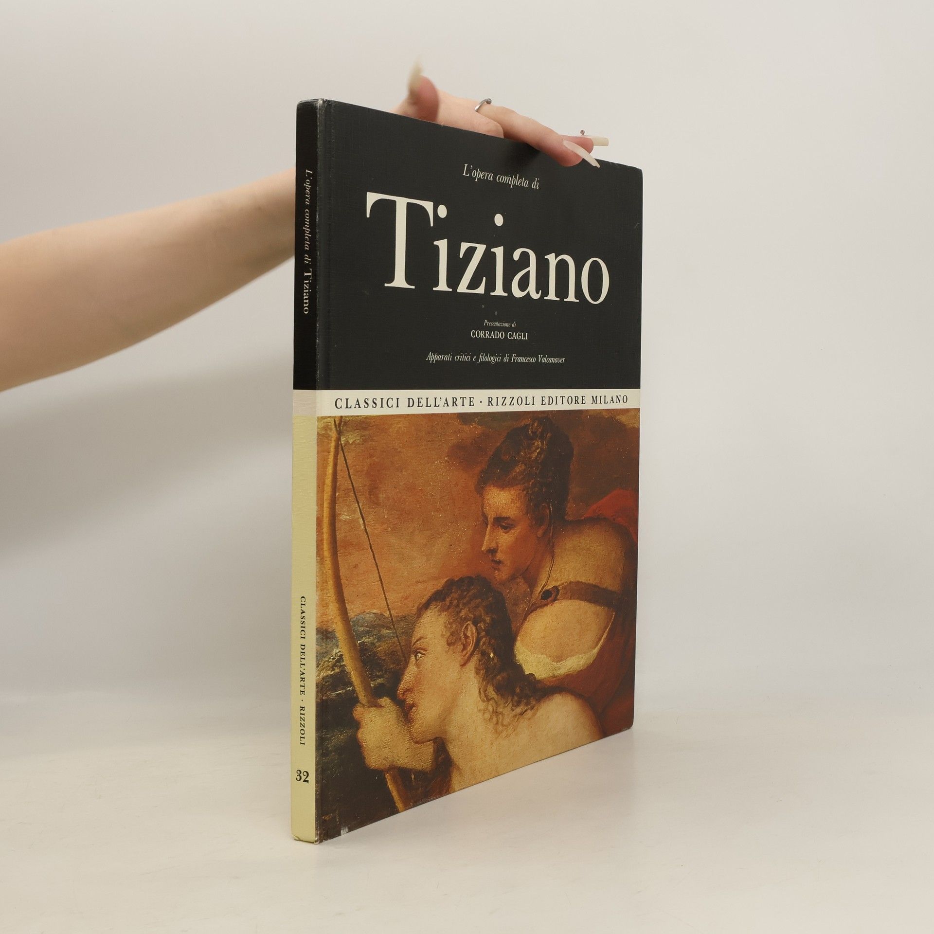 Francesco Valcanover L'opera completa di Tiziano