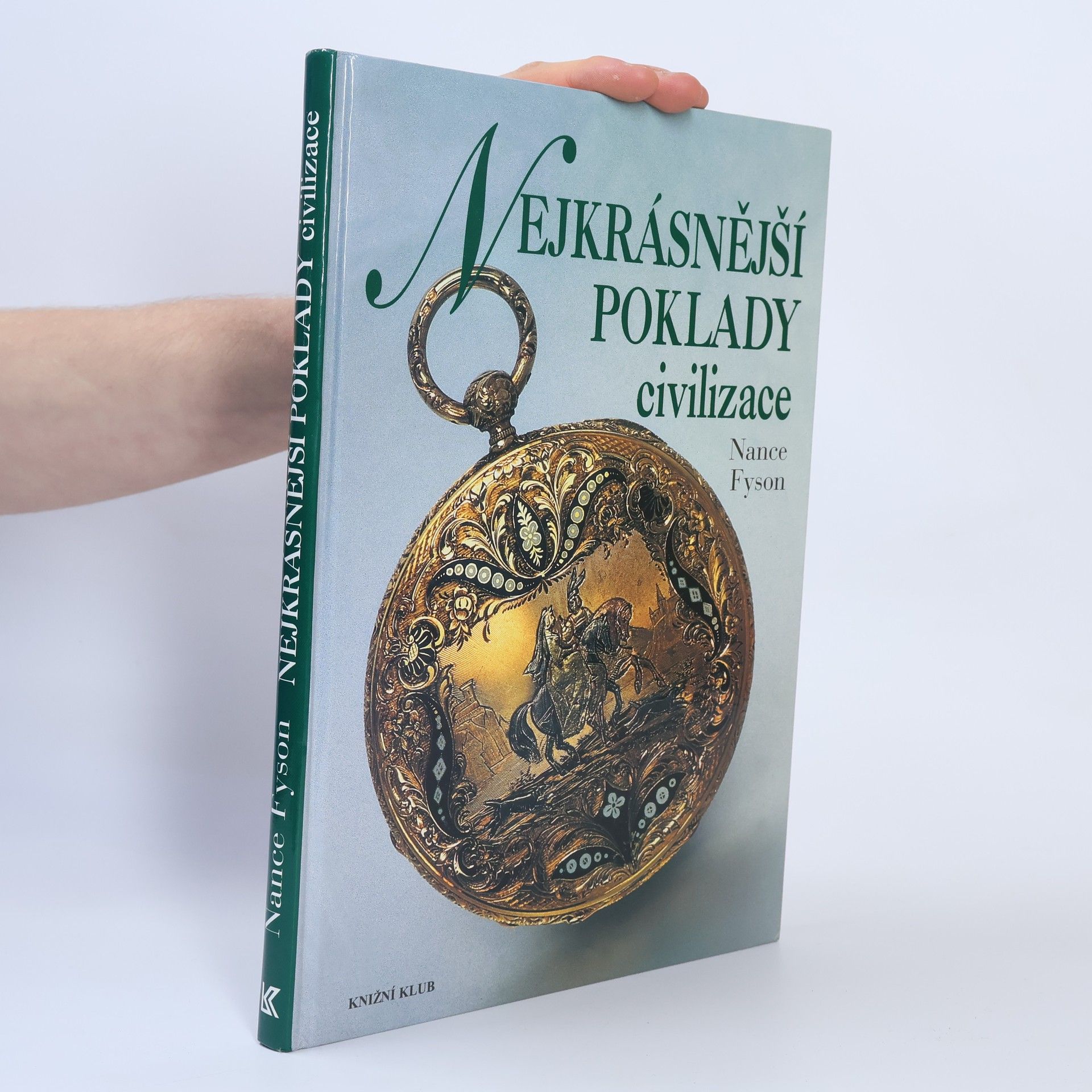 Nance Lui Fyson Nejkrásnější poklady civilizace