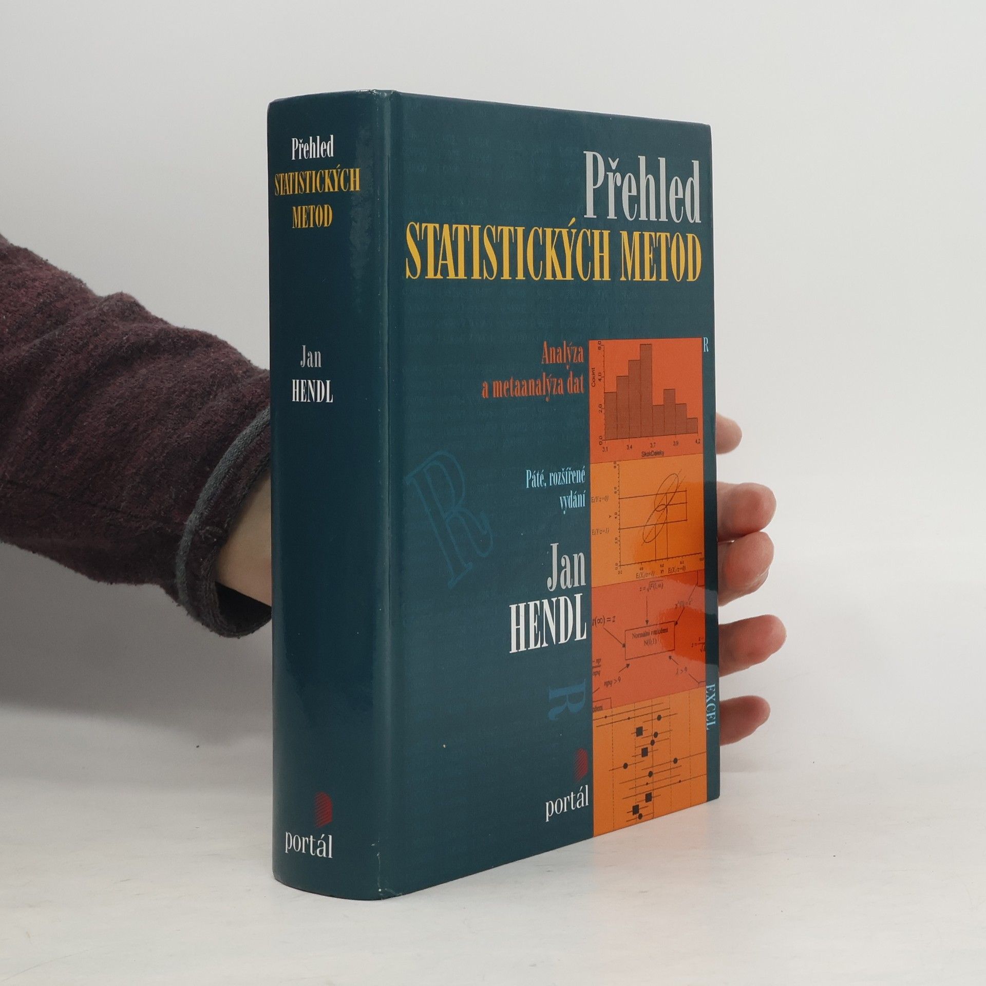 Jan Hendl Přehled statistických metod. Analýza a metaanalýza dat