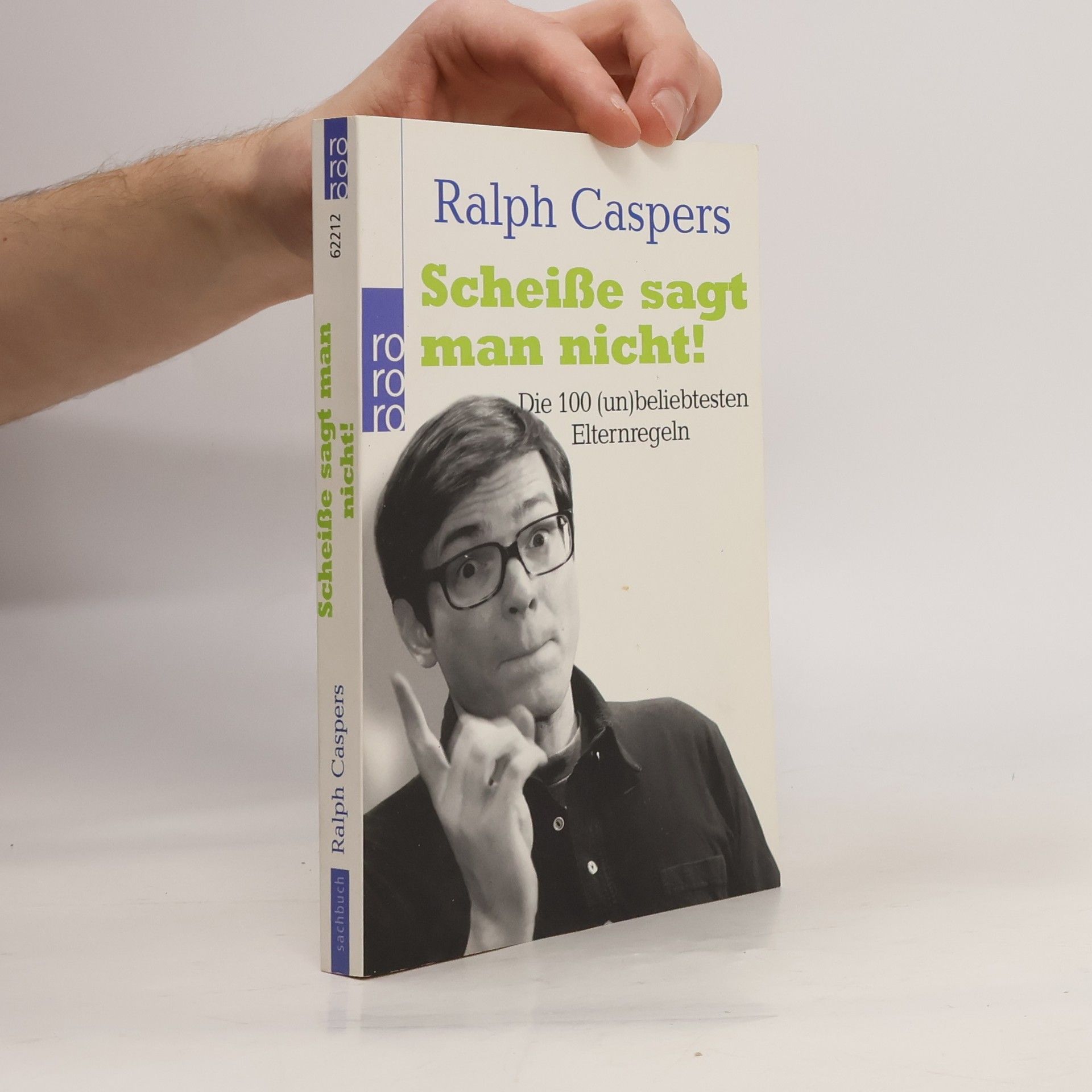 Ralph Caspers Scheiße sagt man nicht!