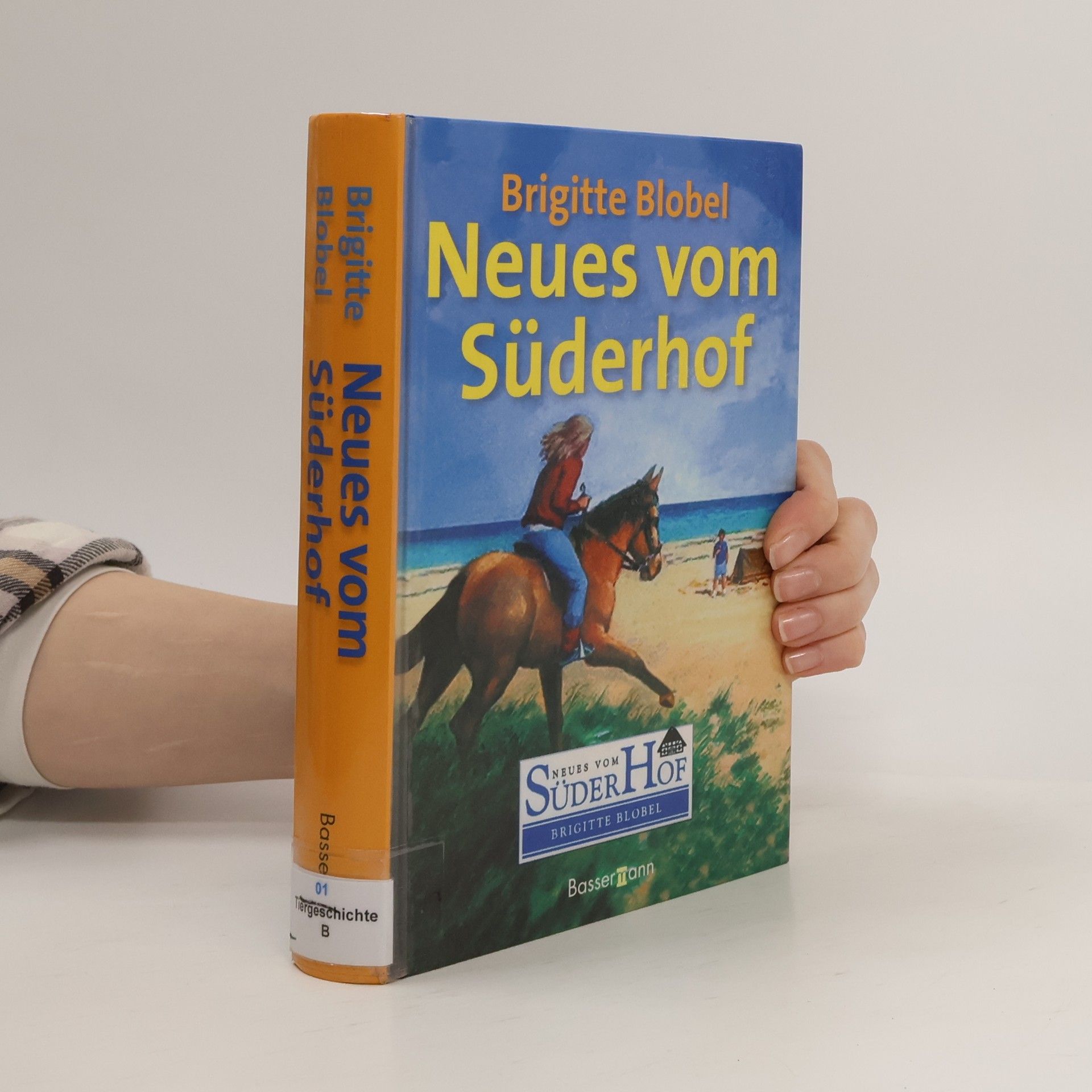 Brigitte Blobel Neues vom Süderhof. 3 Bände in einem Band