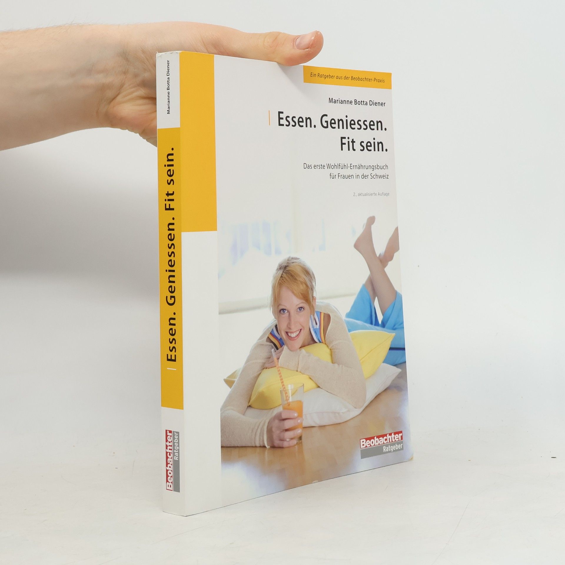 Marianne Botta Essen. Geniessen. Fit sein.