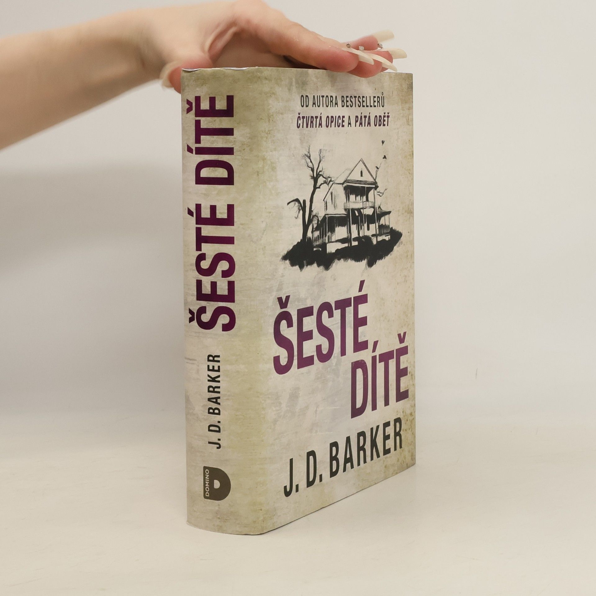 J. D. (Jonathan Dylan) Barker Šesté dítě