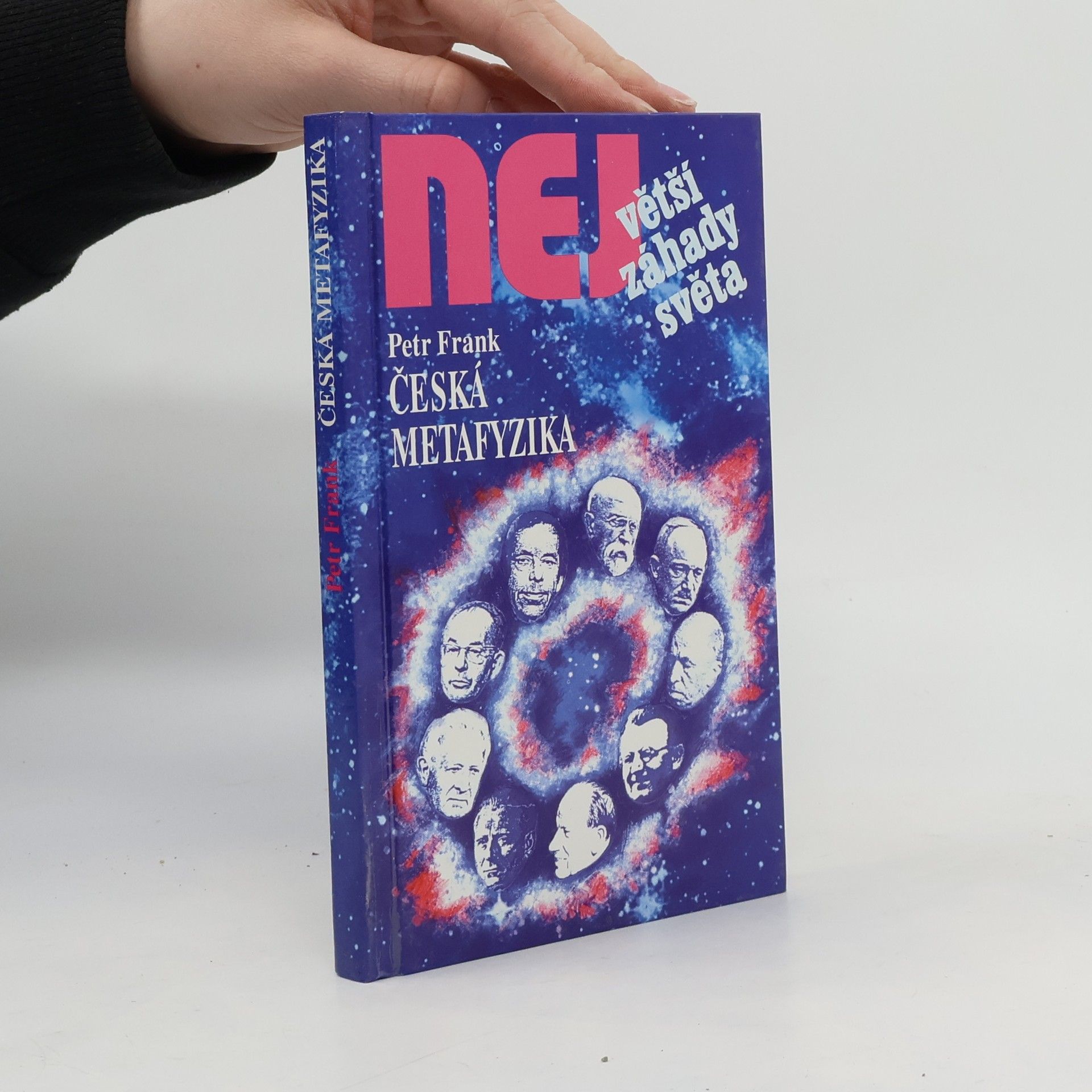 Petr Frank Největší záhady světa. Česká metafyzika