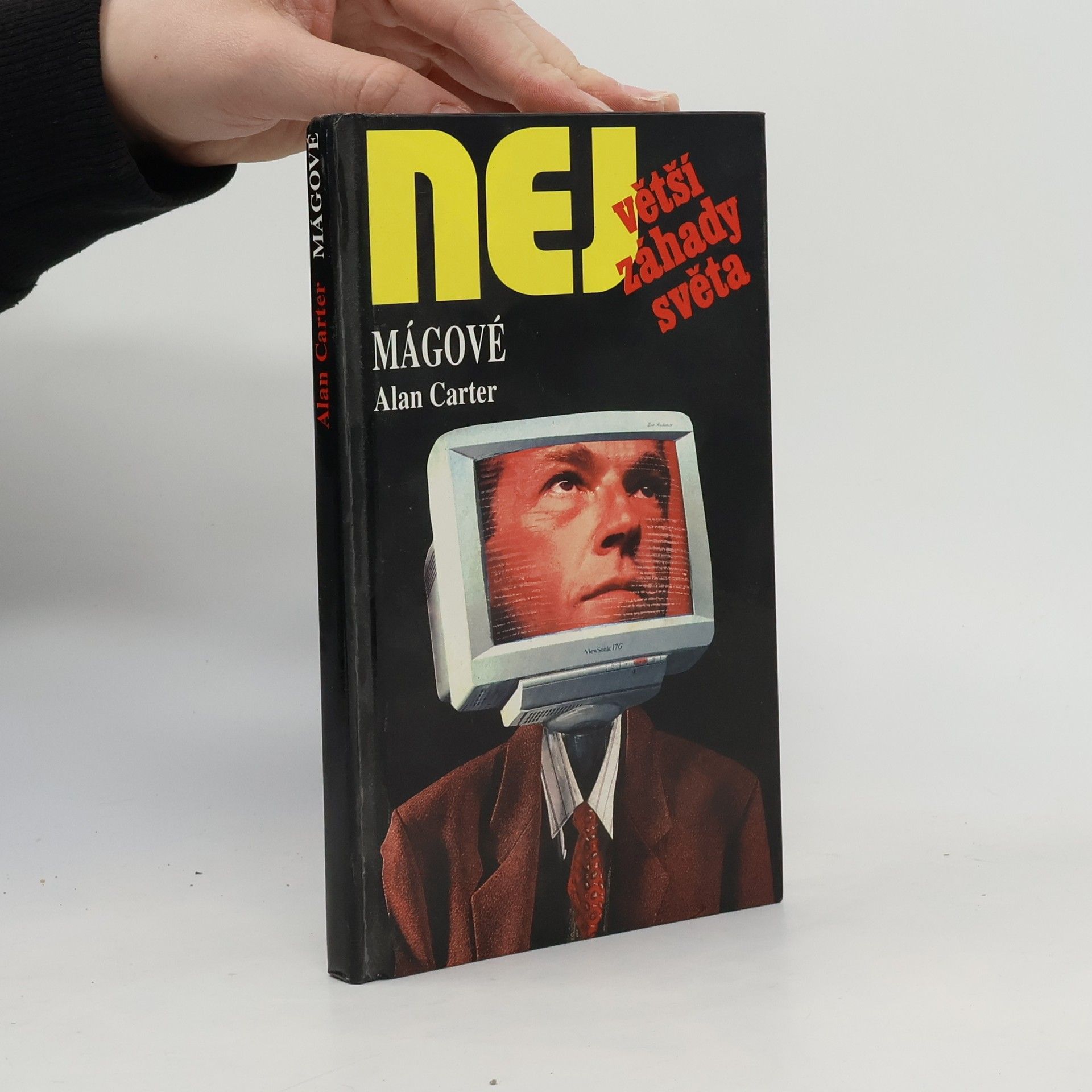 Alan Carter Největší záhady světa. Mágové