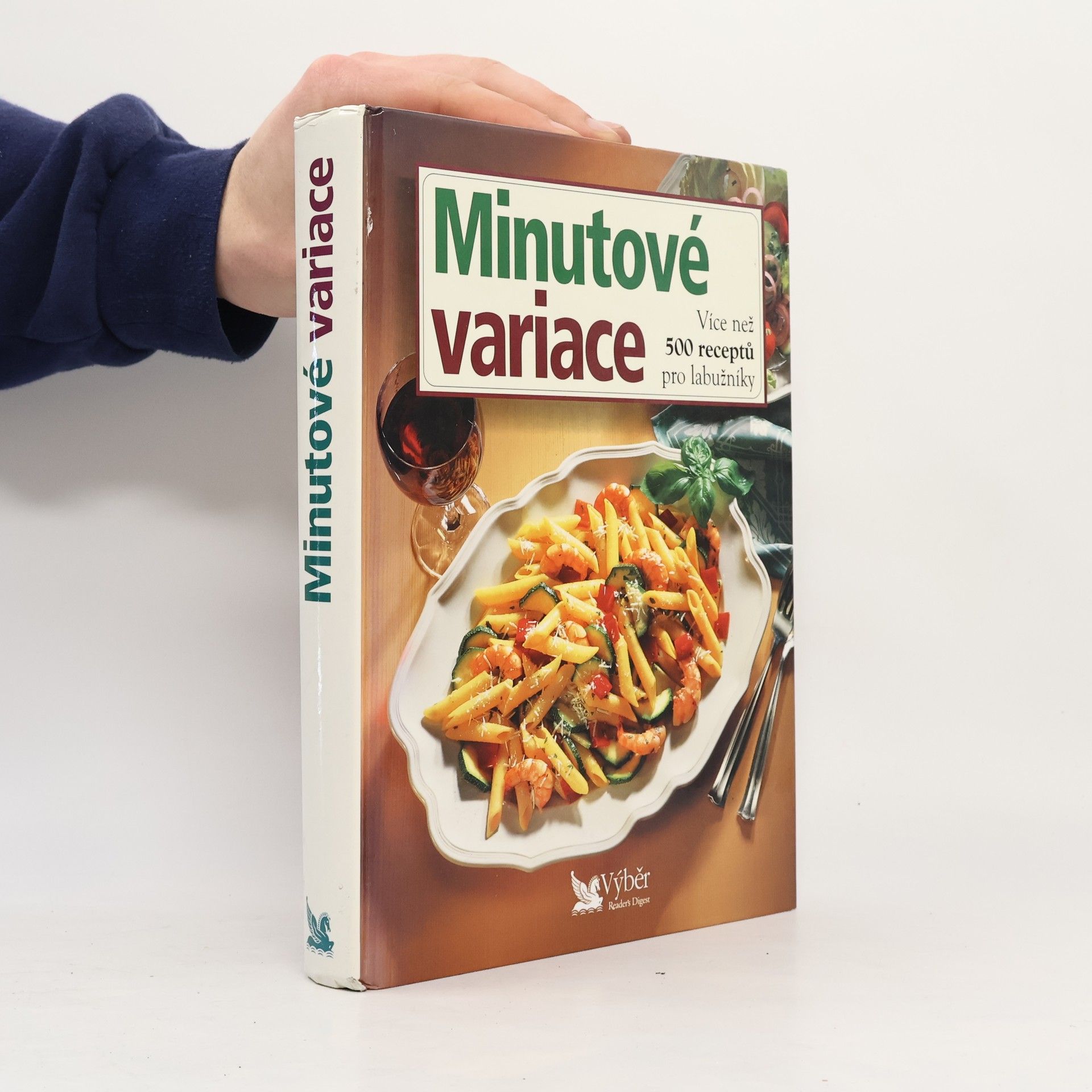 Jiří Kanta Minutové variace. Více než 500 receptů pro labužníky
