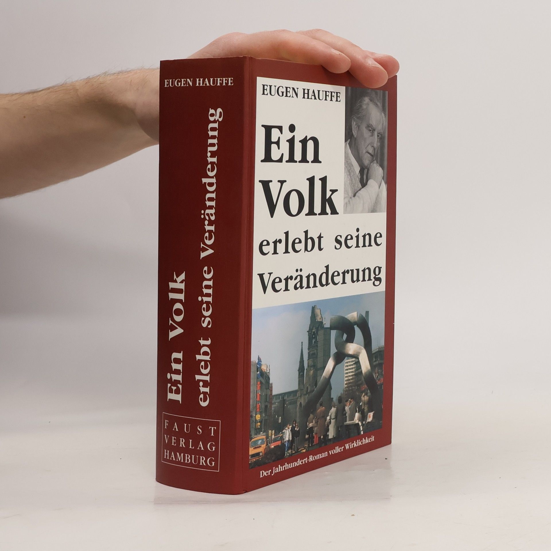 Eugen Hauffe Ein Volk erlebt seine Veränderung