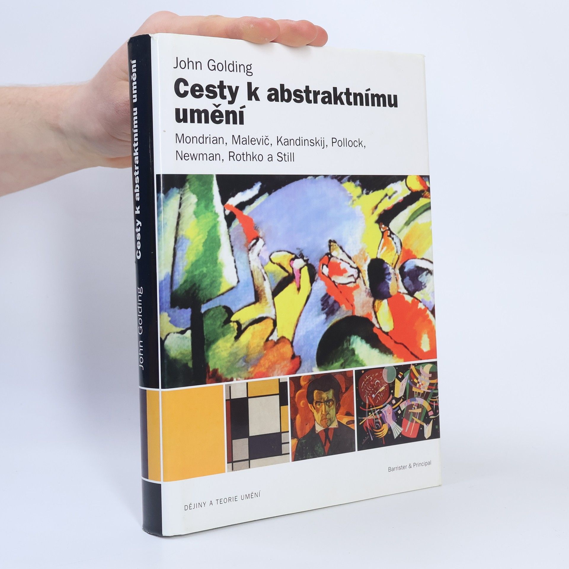 John Golding Cesty k abstraktnímu umění