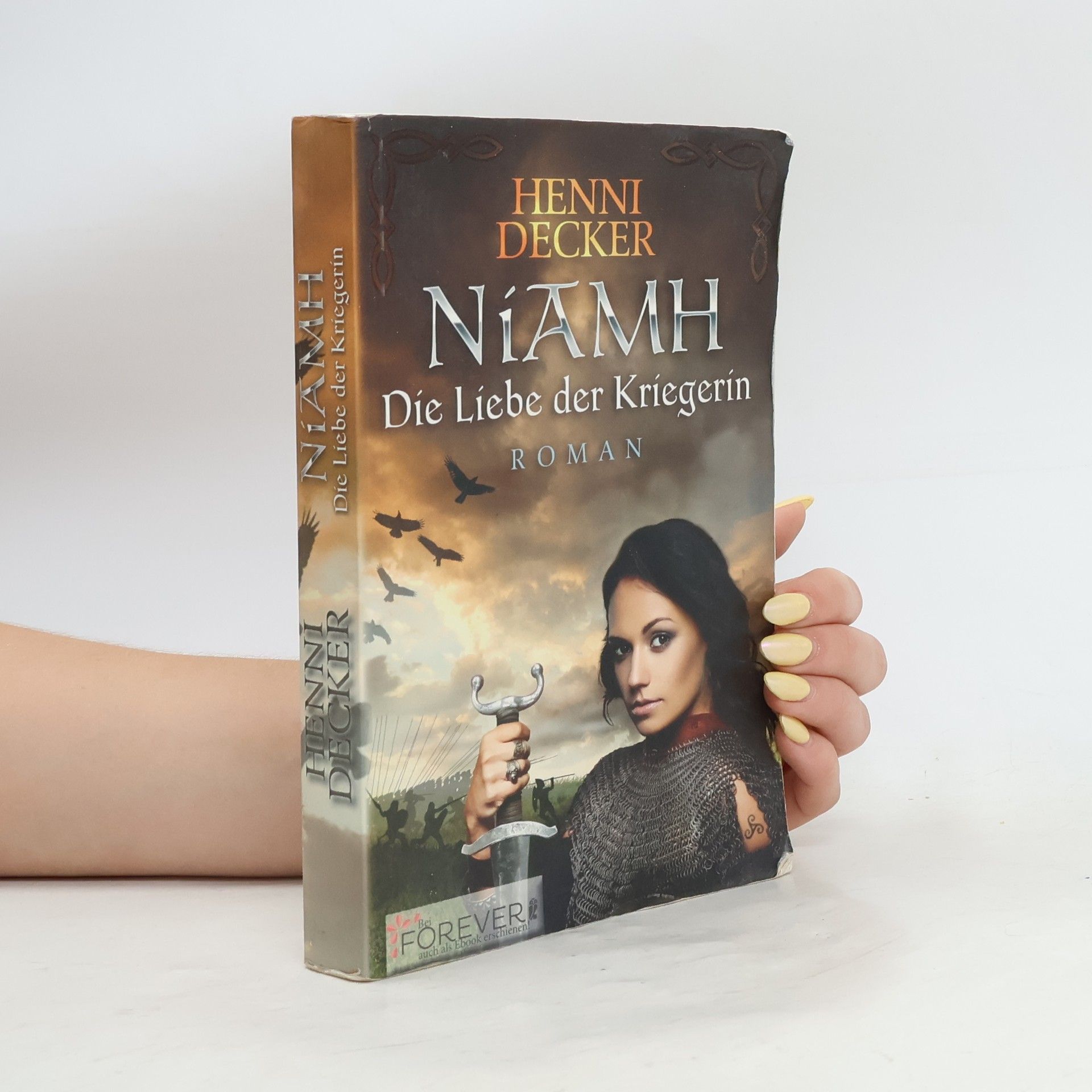 Henni Decker Niamh. Die Liebe der Kriegerin