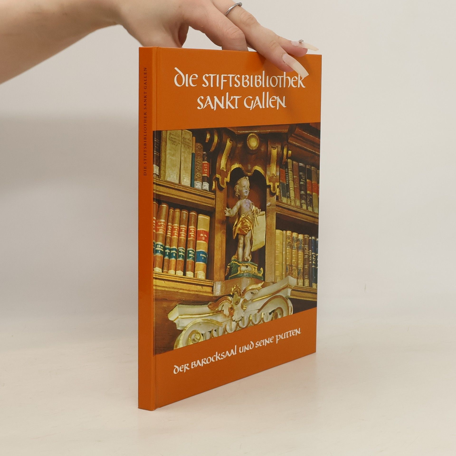 Johannes Duft Die Stiftsbibliothek Sankt Gallen