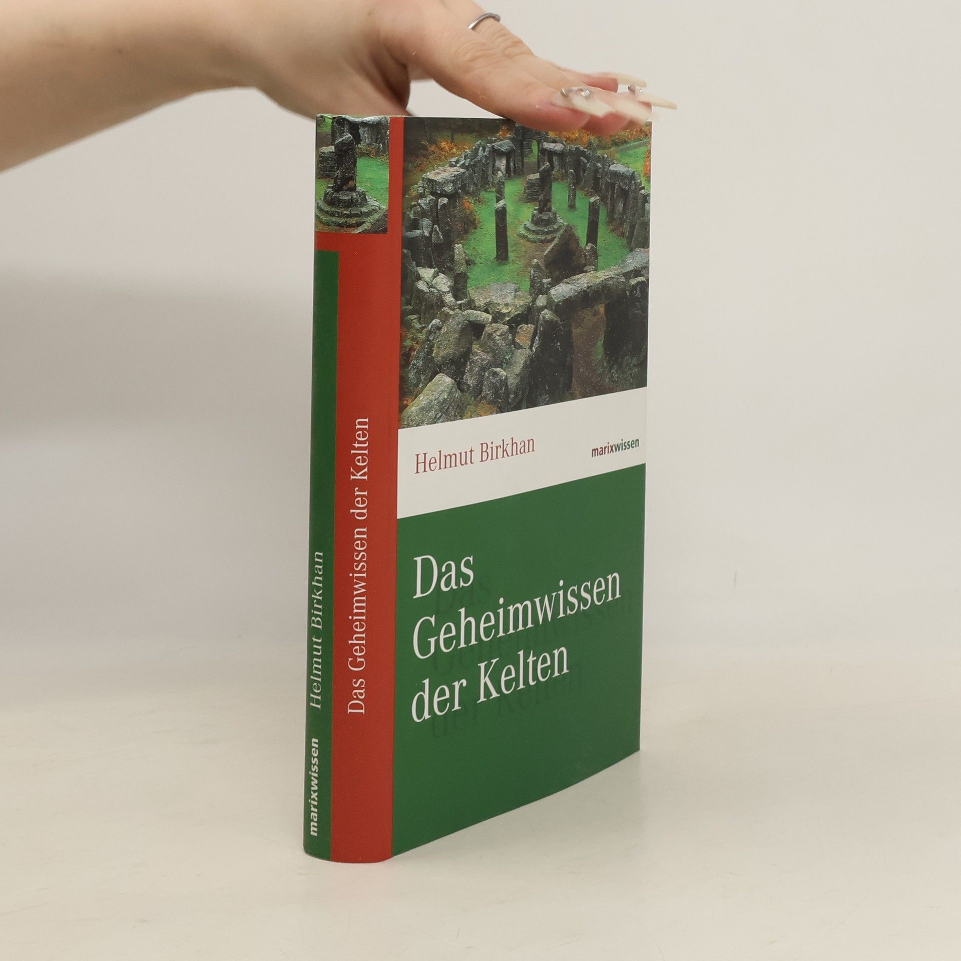 Das Geheimwissen der Kelten