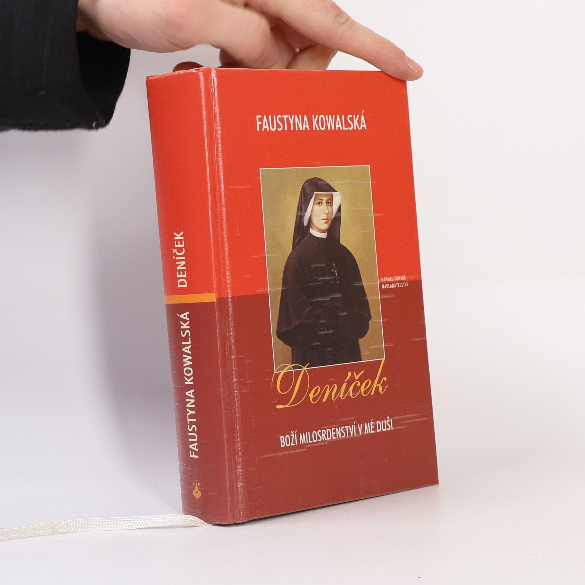 Mária Faustyna Kowalska (Blahoslavená s.) Deníček - Boží milosrdenství v mé duši