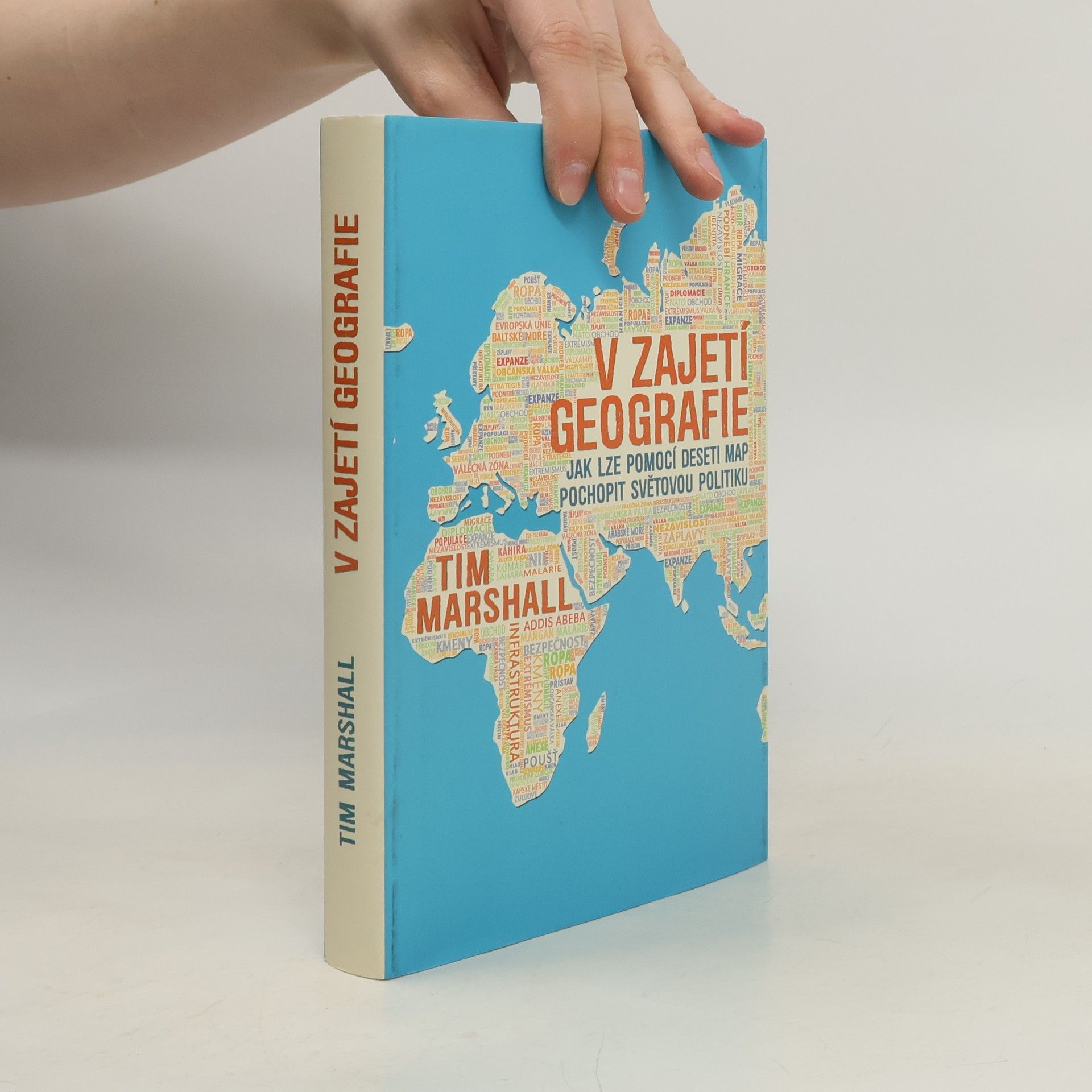 Tim Marshall V zajetí geografie