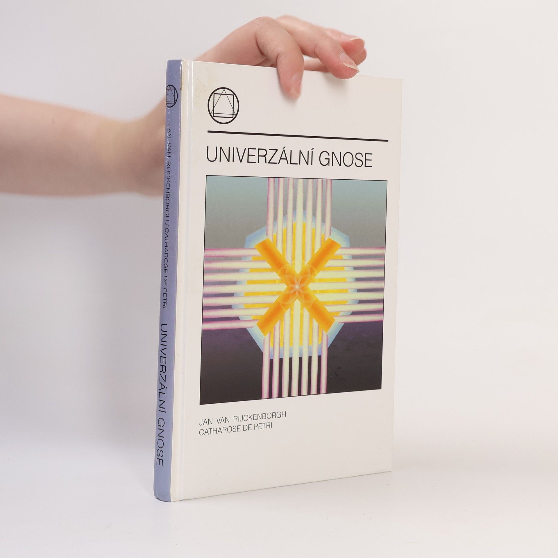 Jan van Rijckenborgh Univerzální gnose